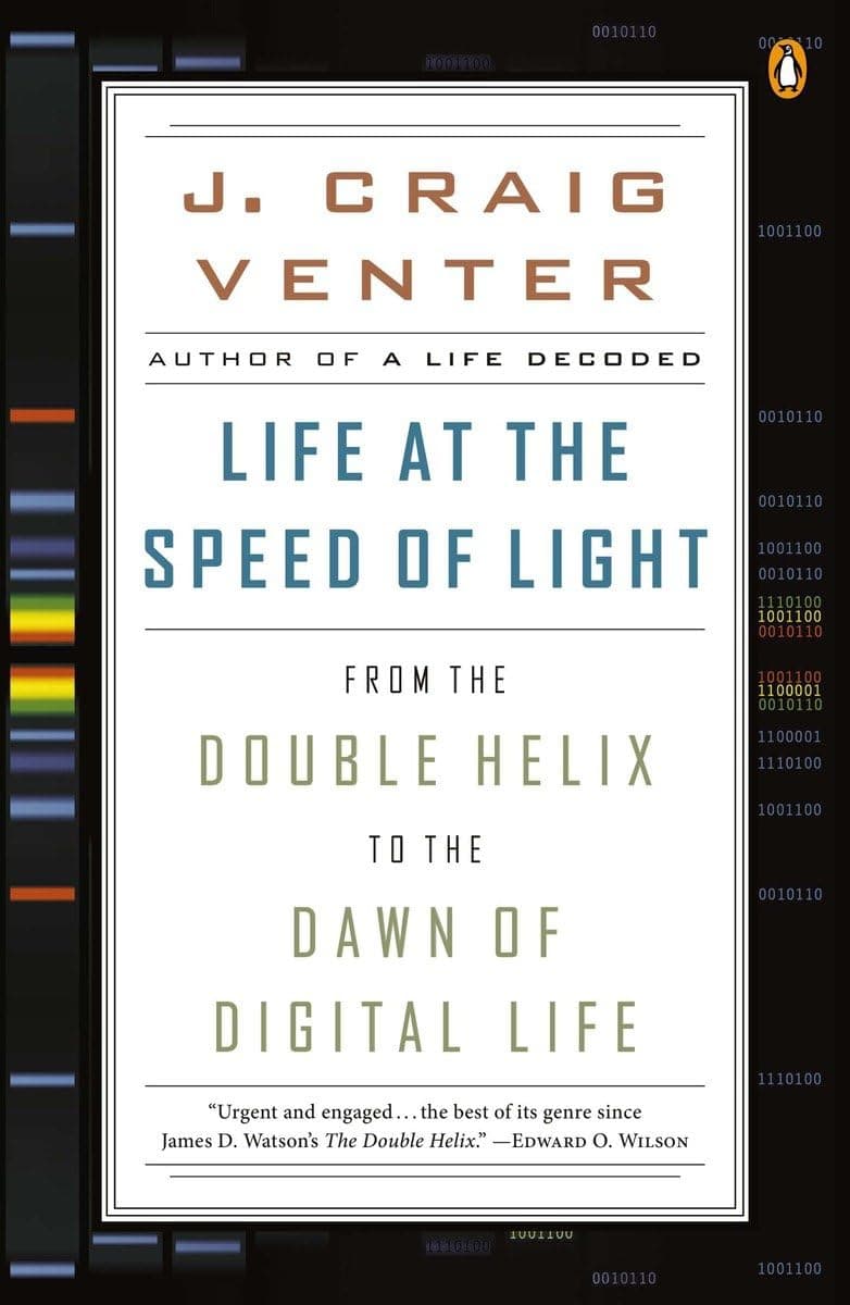 Life at the Speed of Light: From the Double Helix to the Dawn of Digital Life Paperback – September 30, 2014