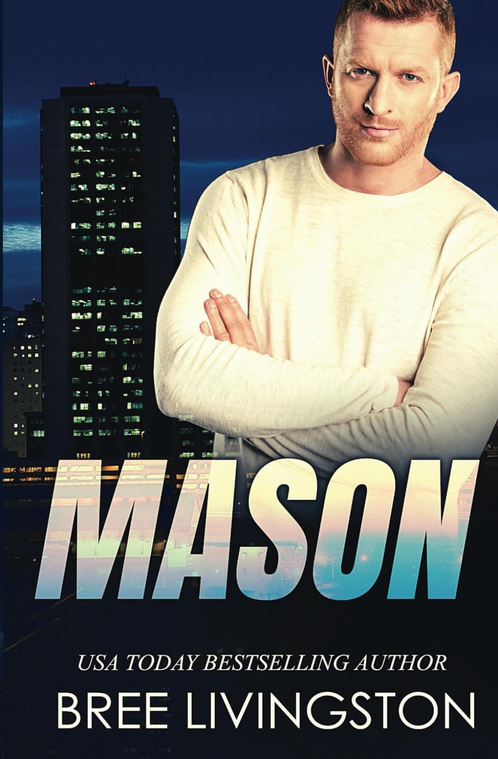 Mason: Army Ranger Romance Book Six (A Clean Army Ranger Romance)