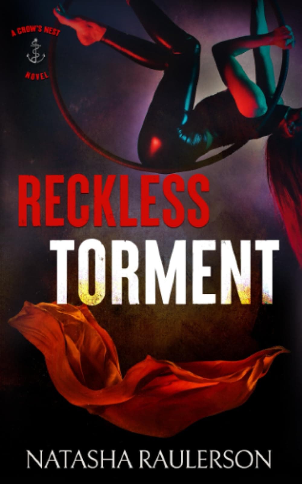 Reckless Torment (Crow's Nest)