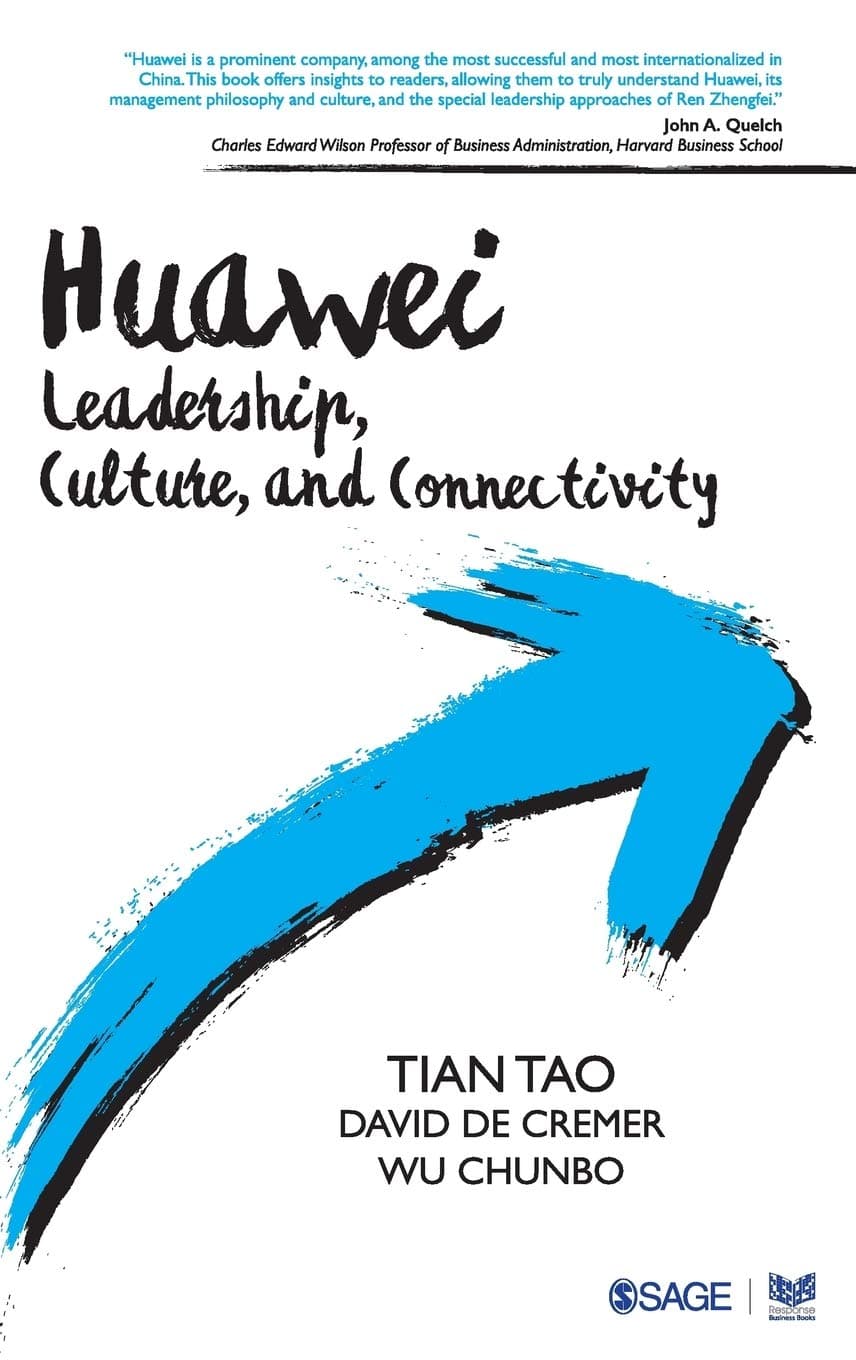 Huawei: Leadership, Culture, and Connectivity
