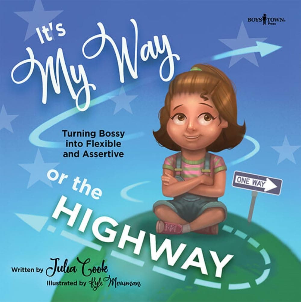It's My Way or the Highway (Leader I'll Be!) Paperback – Picture Book, February 16, 2019