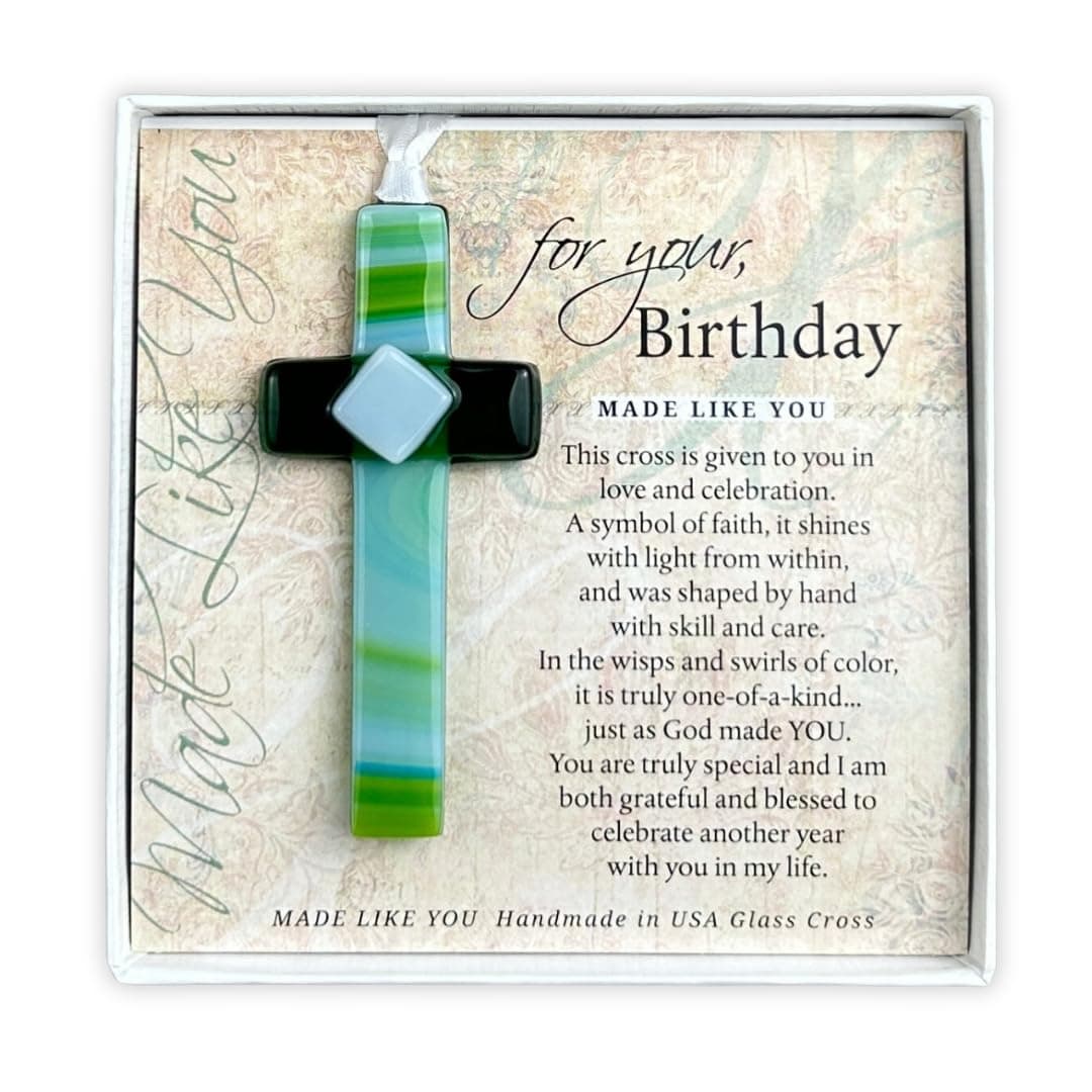Birthday Cross - Handmade in USA Glass Cross with Sentiment - Christian Birthday Gift for Friends/Colleagues/Family