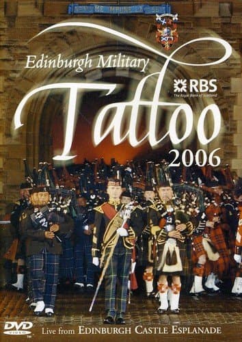 Edinburgh Military Tattoo 2006 [2006]
