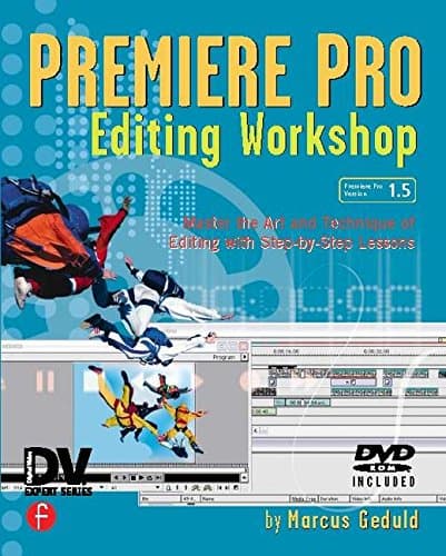 Premiere Pro Editing Workshop (Dv Expert Series)