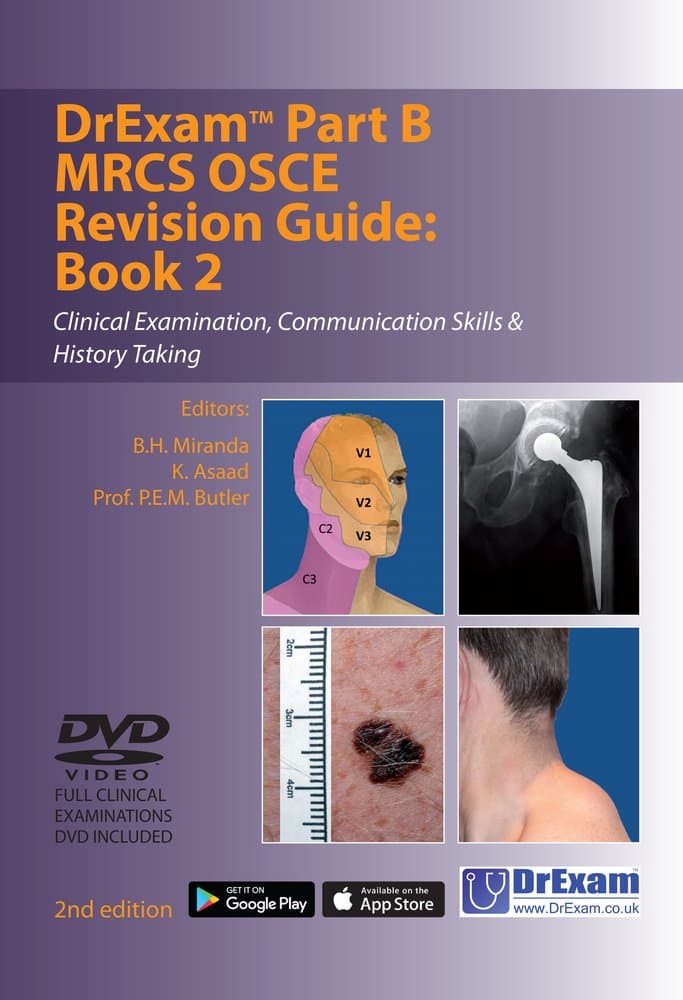 DrExam Part B MRCS OSCE Revision Guide Book 2: Clinical Examination, Communication Skills & History Taking 2nd Edition