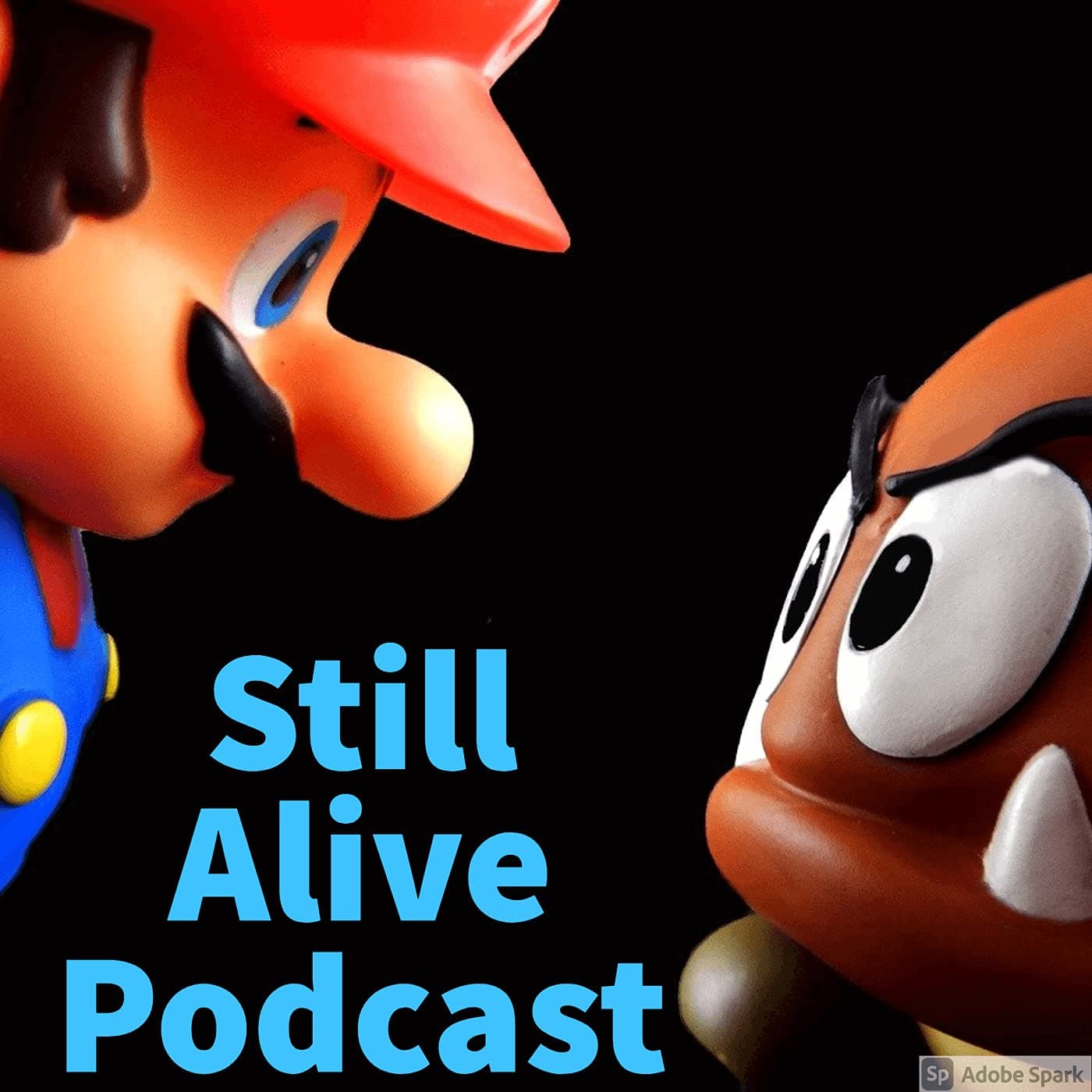 Still Alive Podcast