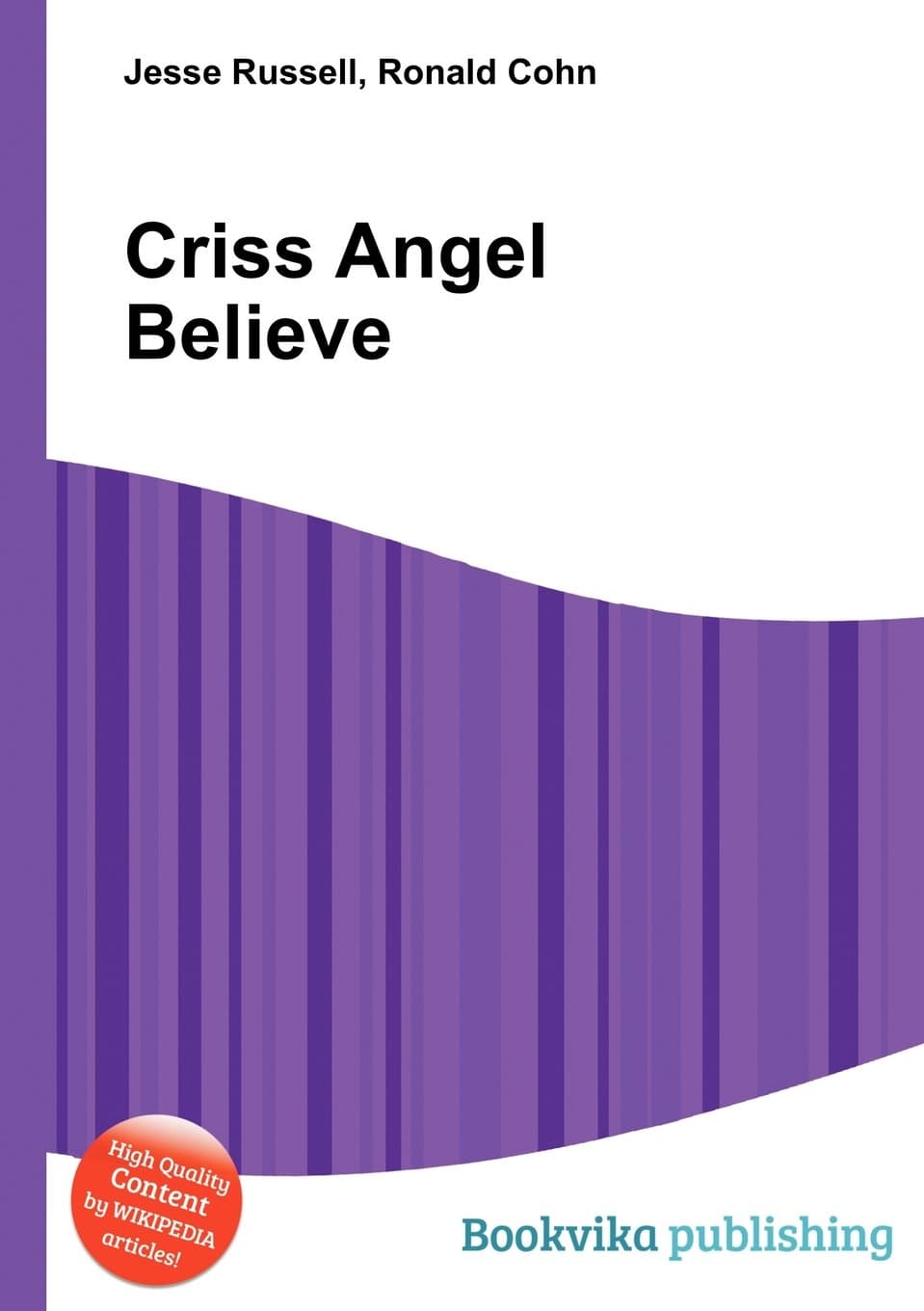 Criss Angel Believe