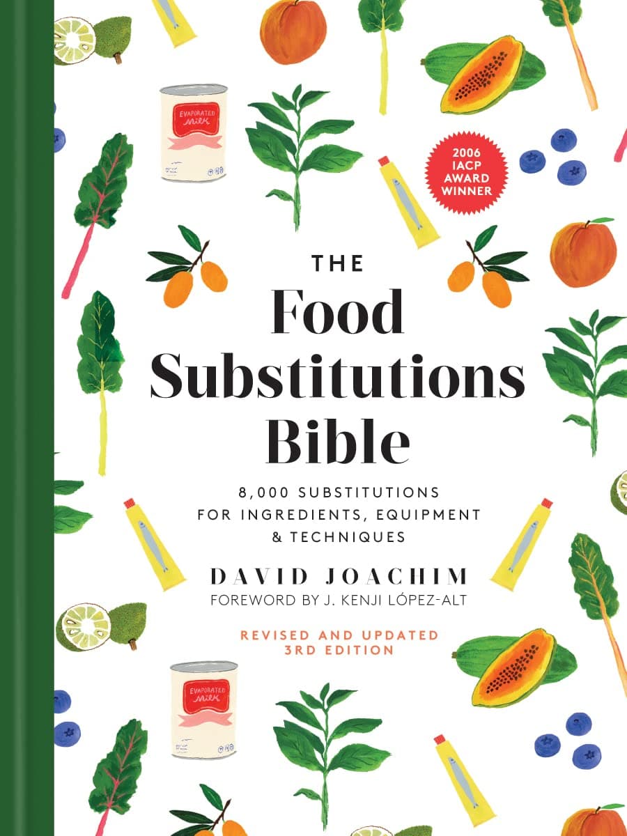 The Food Substitutions Bible: 8,000 Substitutions for Ingredients, Equipment and