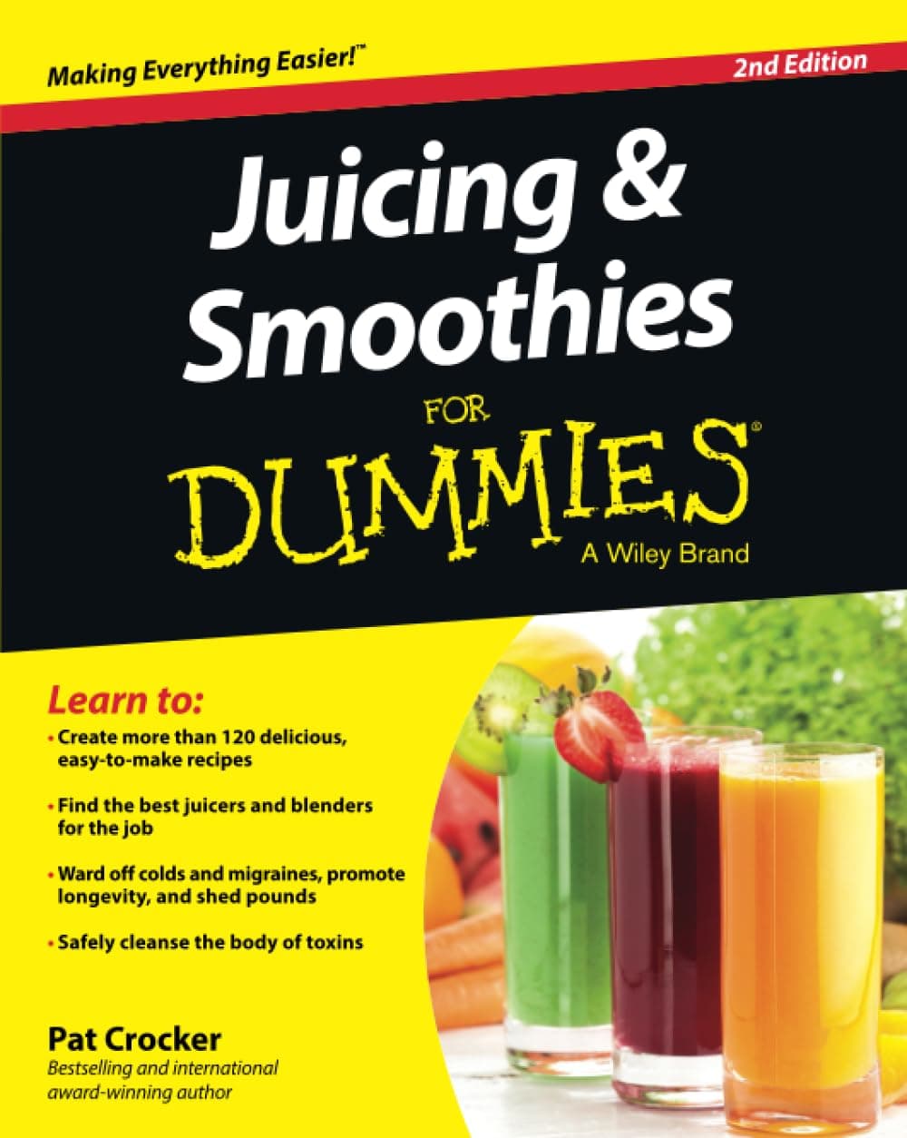 Juicing & Smoothies For Dummies (For Dummies Series) Paperback – May 18, 2015