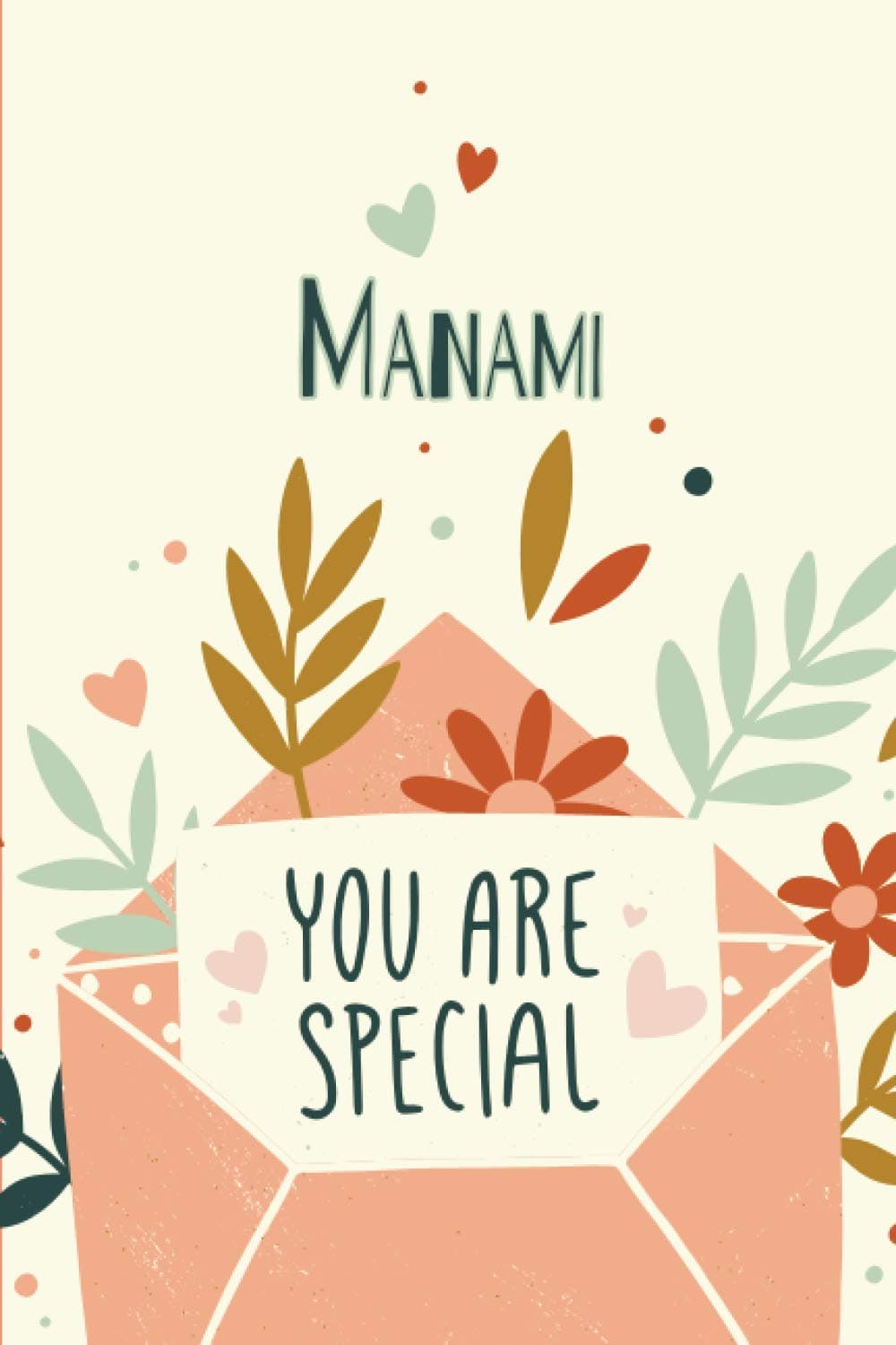 Manami You Are Special: Gift for Manami, Birthday Personalized Beautiful Notebook Gift, Practical 100 Timeline Pages, 6"x9" Lightweight and Compact, Premium Matte Finish