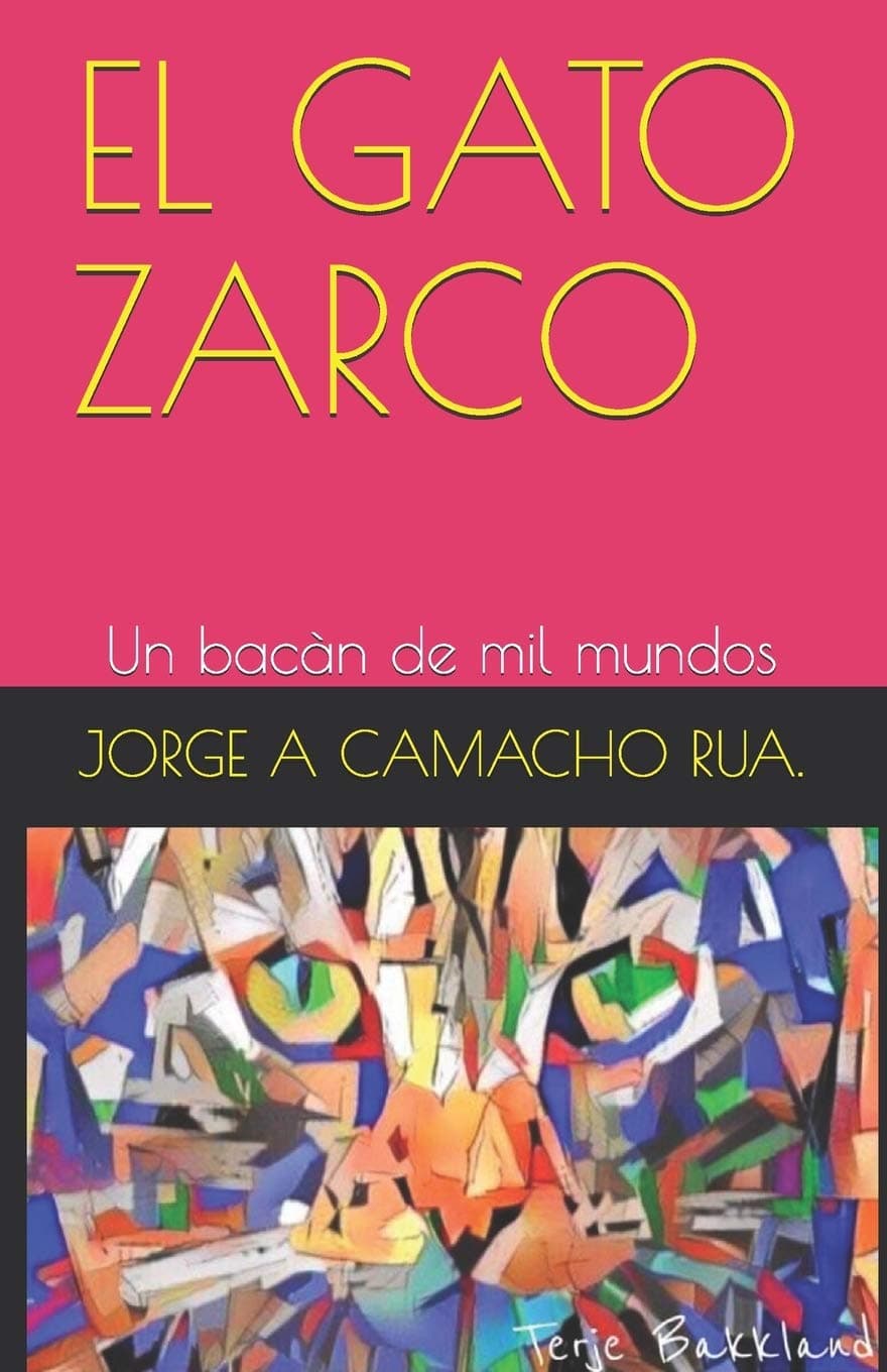 El Gato Zarco: Un bacàn de mil mundos