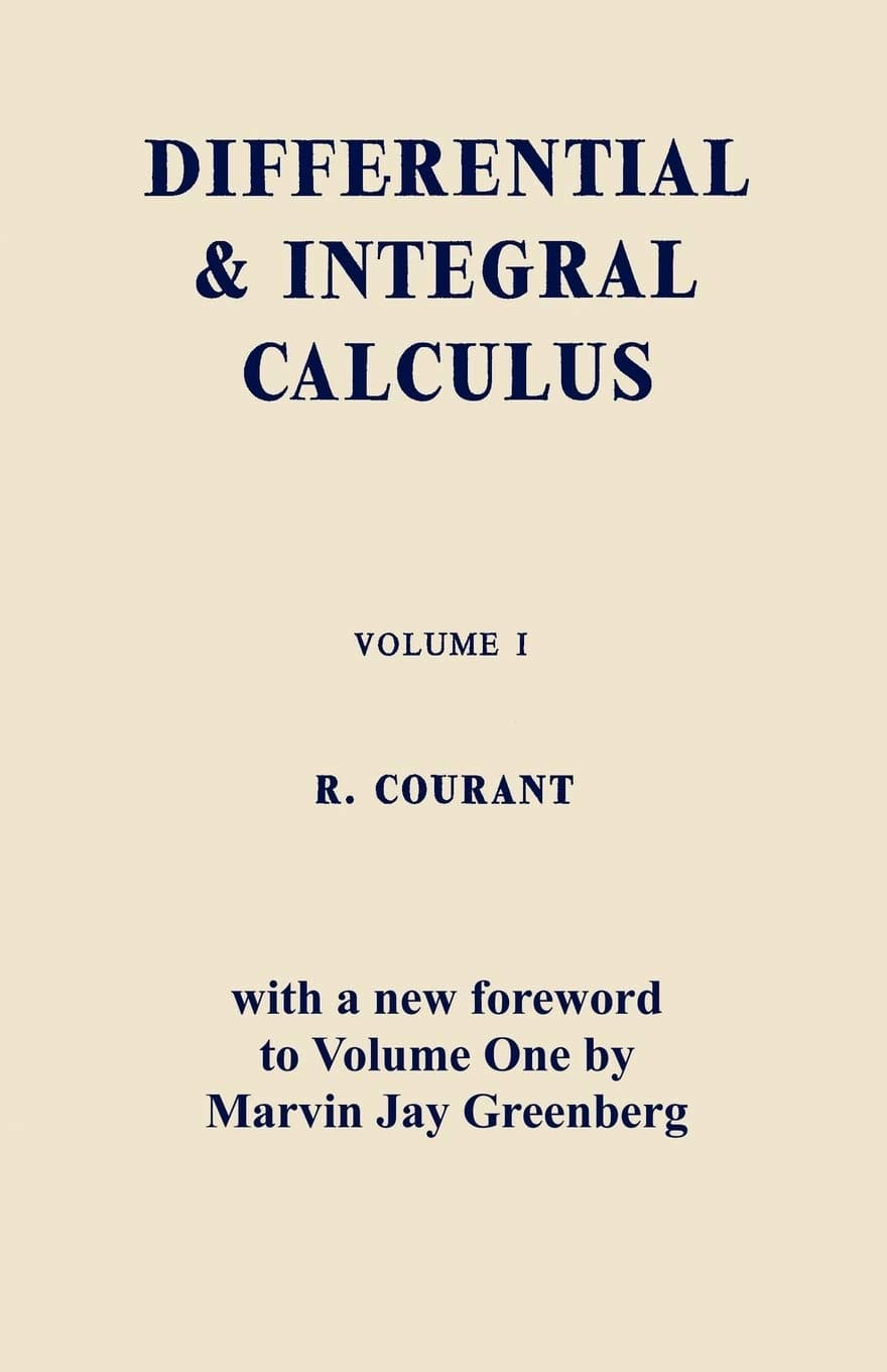 Differential and Integral Calculus, Vol. One
