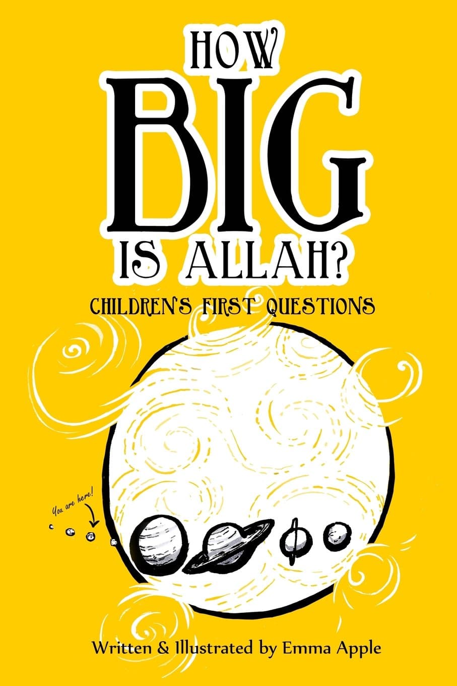 How Big Is Allah? Paperback – 19 Aug. 2014