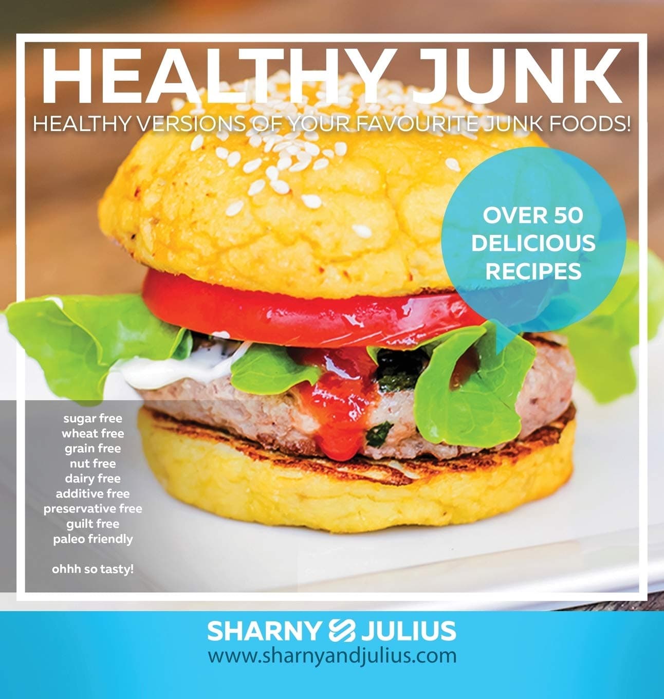 Healthy Junk: Your Favourite Junk Foods Made Healthy Hardcover – 1 Oct. 2013