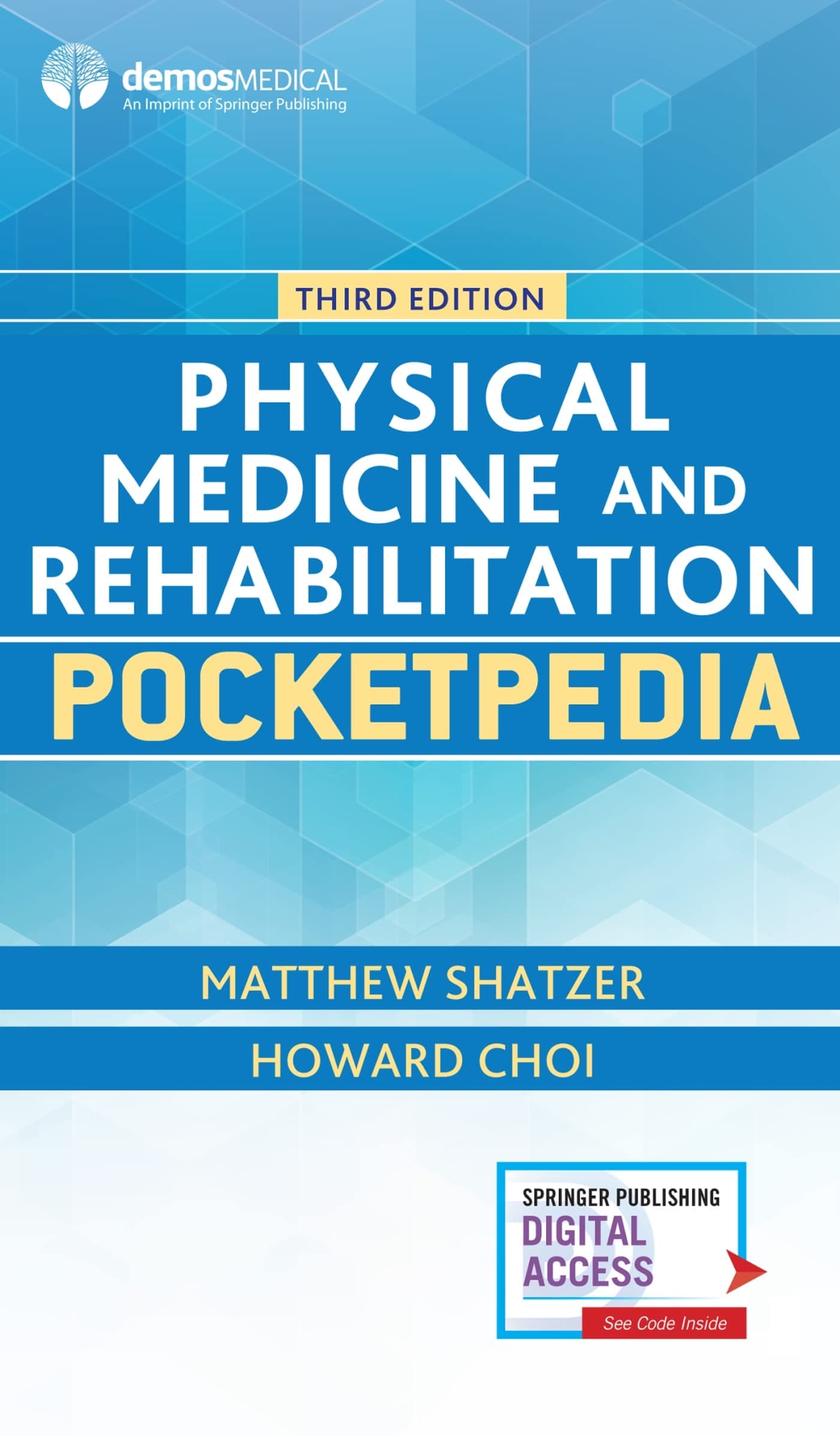 Physical Medicine and Rehabilitation Pocketpedia