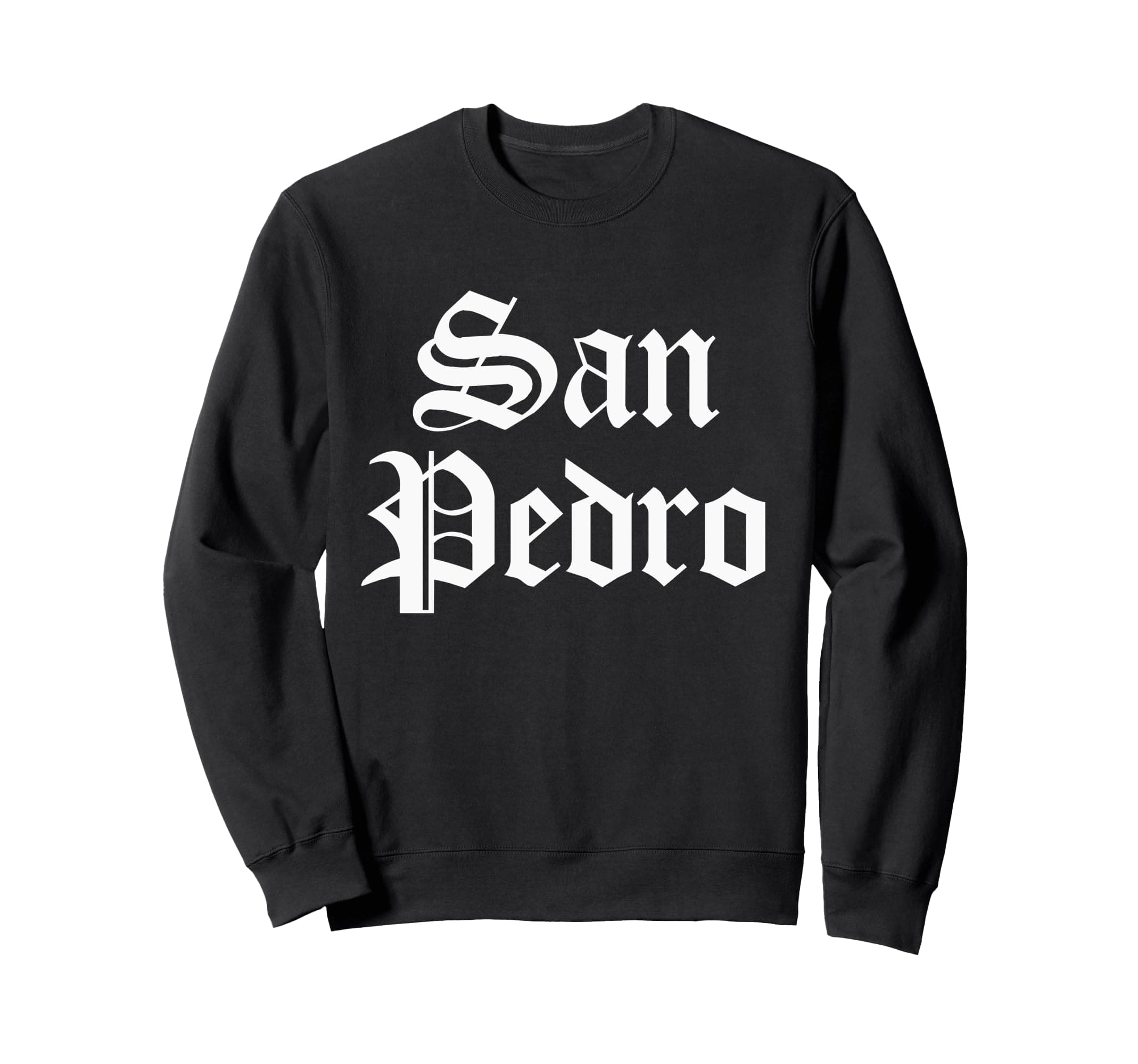 San Pedro California, San Pedro Sweatshirt