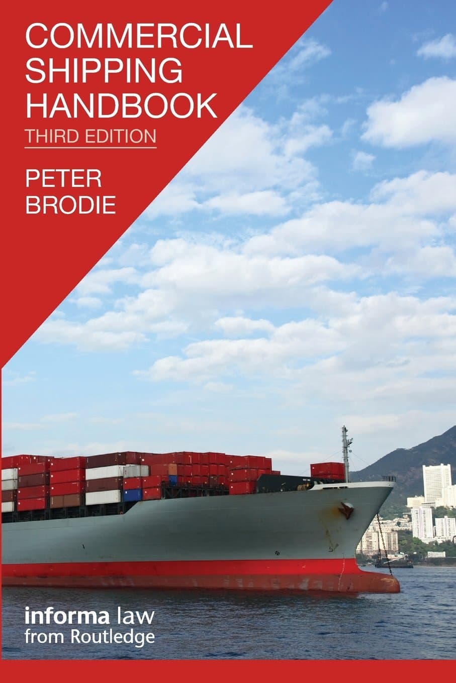 Commercial Shipping Handbook by Peter Brodie (11-Aug-2014) Paperback Paperback