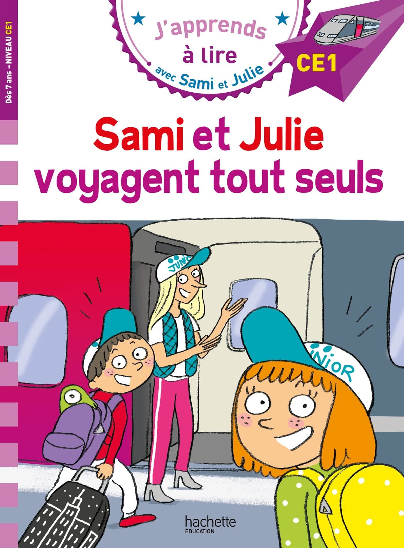 Sami et Julie CE1 Sami et Julie voyagent tout seuls Pocket Book – July 6, 2022