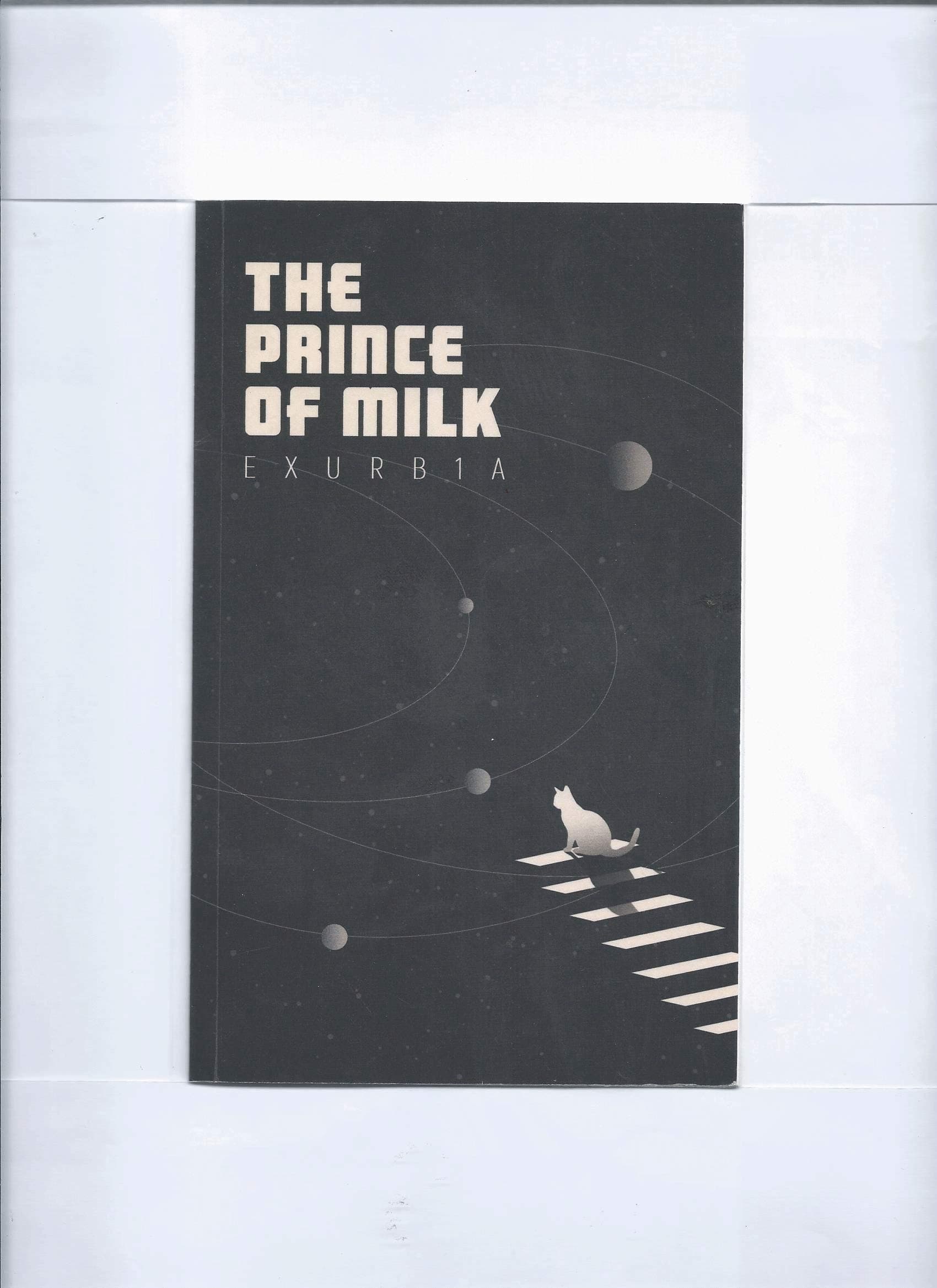 The Prince of Milk Paperback – April 5, 2018