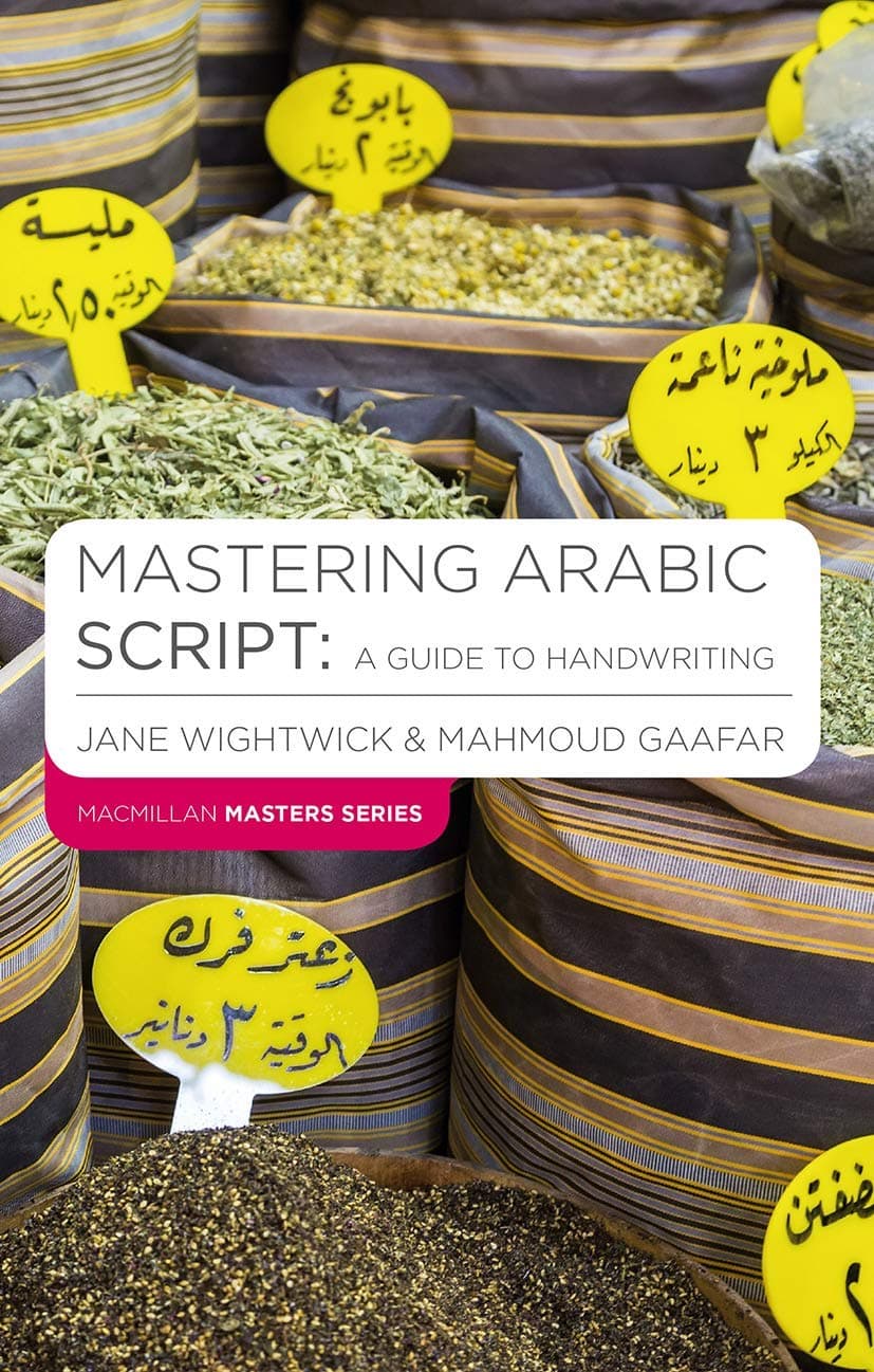 Red Globe Press Mastering Arabic Script: A Guide to Handwriting