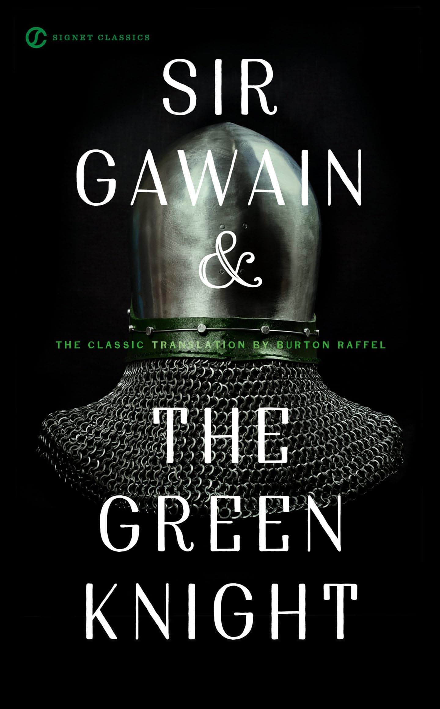 Sir Gawain and the Green Knight (Signet Classics)