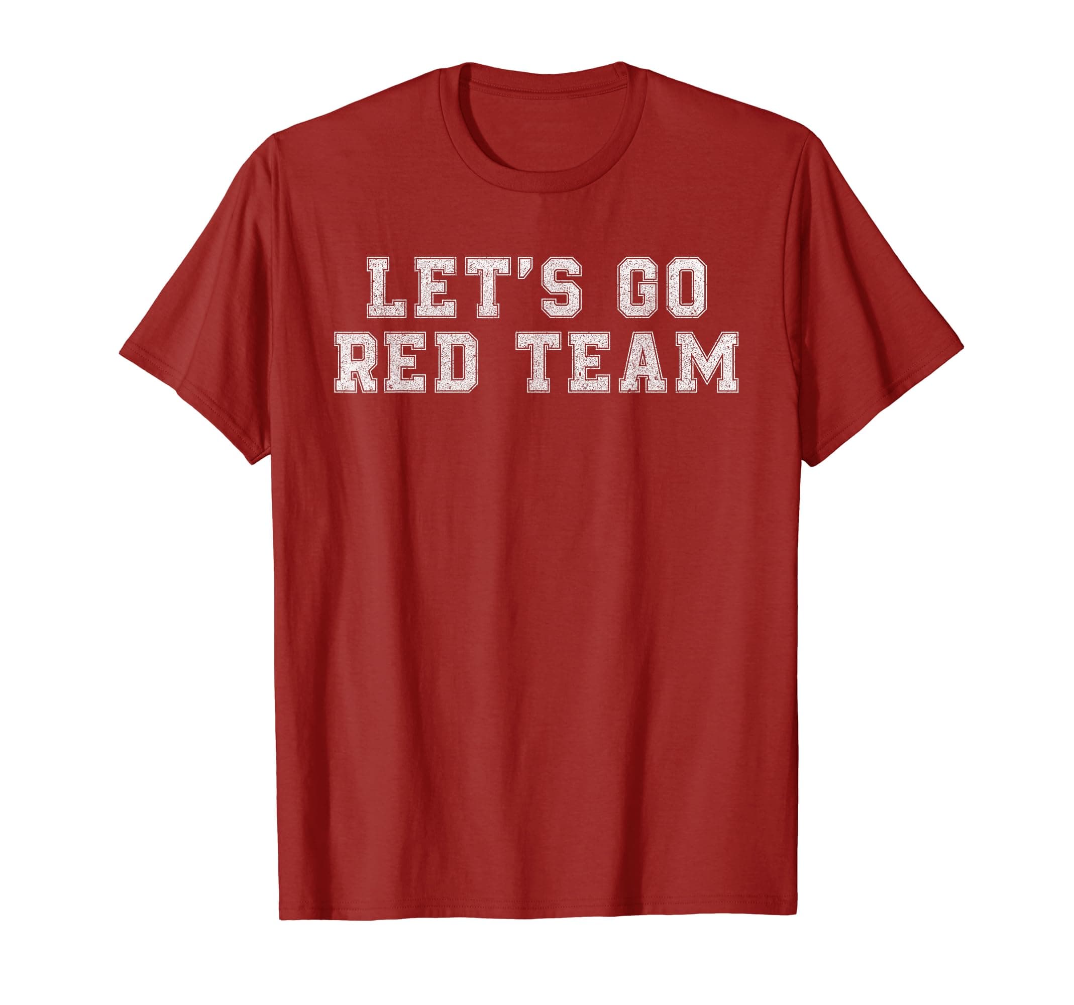 Let's Go Red Team Sports Spirit Game War Camp Parent Crew T-Shirt