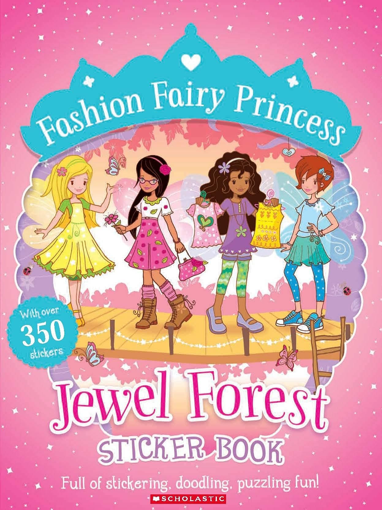 FASHION FAIRY PRINCESS: JEWEL FOREST STICKER BOOK