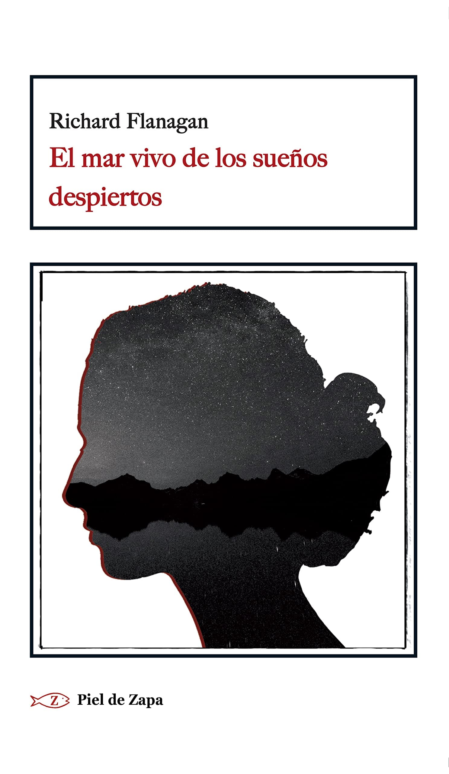 El mar vivo de los sueños despiertos (Spanish Edition)
