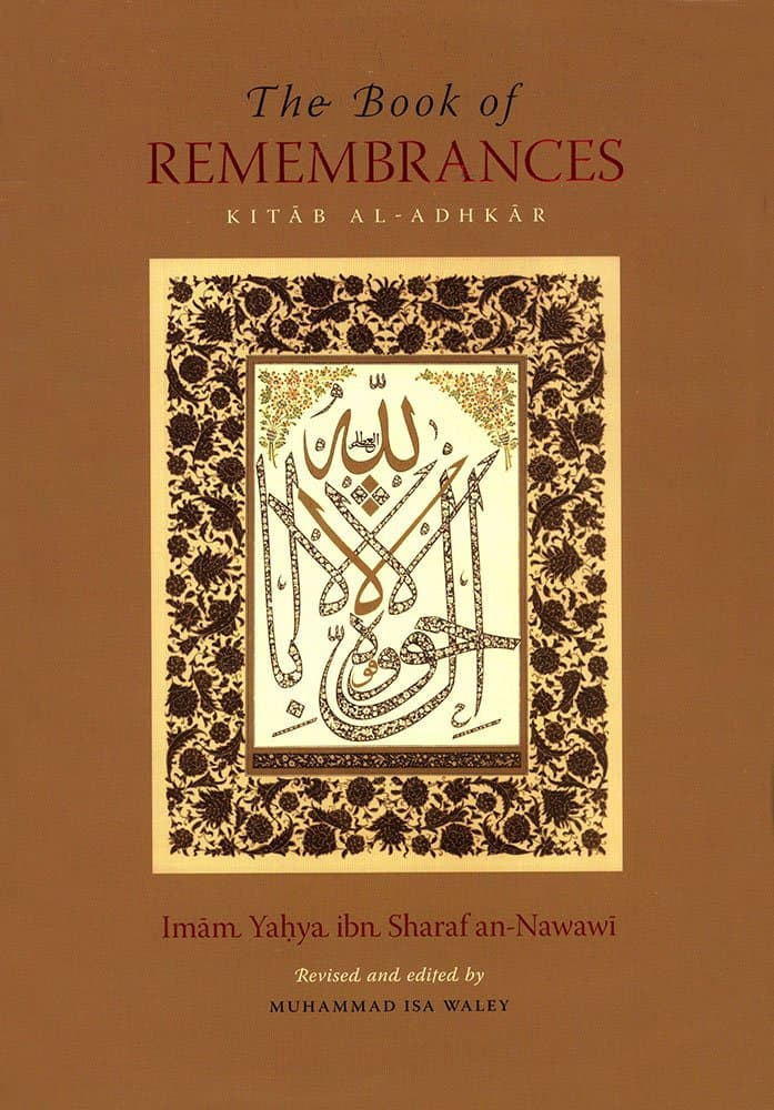 The Book Of Remembrances [Kitab Al-Adhkar] Hardcover – January 31, 2014