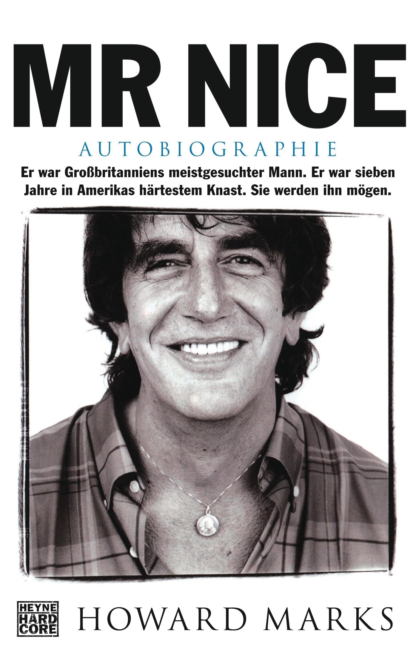 Mr Nice: Autobiographie (German Version) (German Edition)