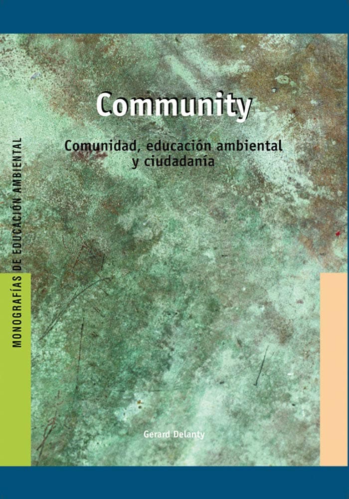 Community: Comunidad, educación ambiental y ciudadanía