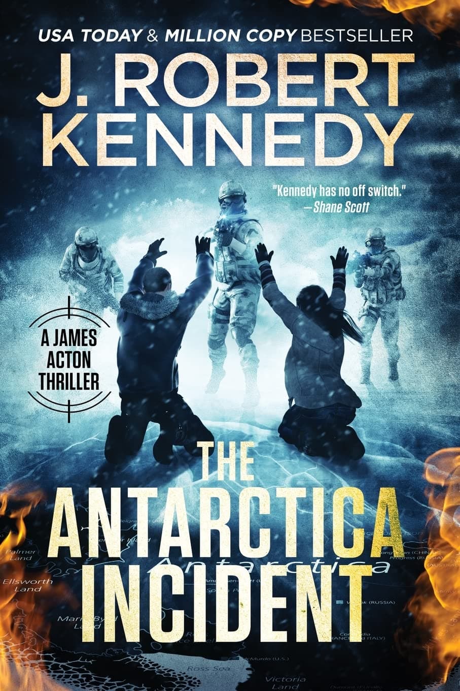 J Robert KennedyThe Antarctica Incident