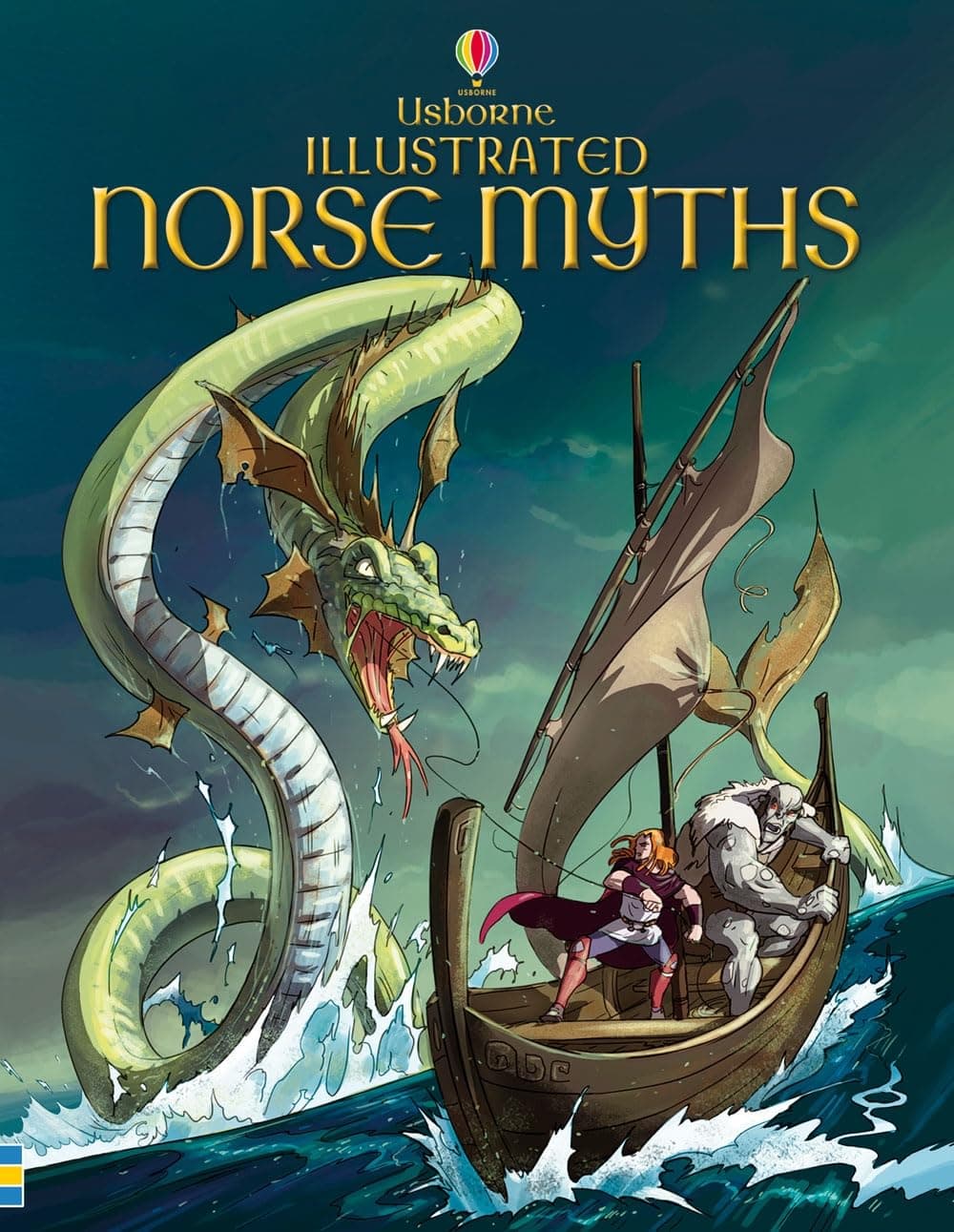 Illustrated Norse Myths: A Thrilling Illustrated Collection of Viking Myths Featuring Thor and Loki (Usborne Illustrated Story Collections)