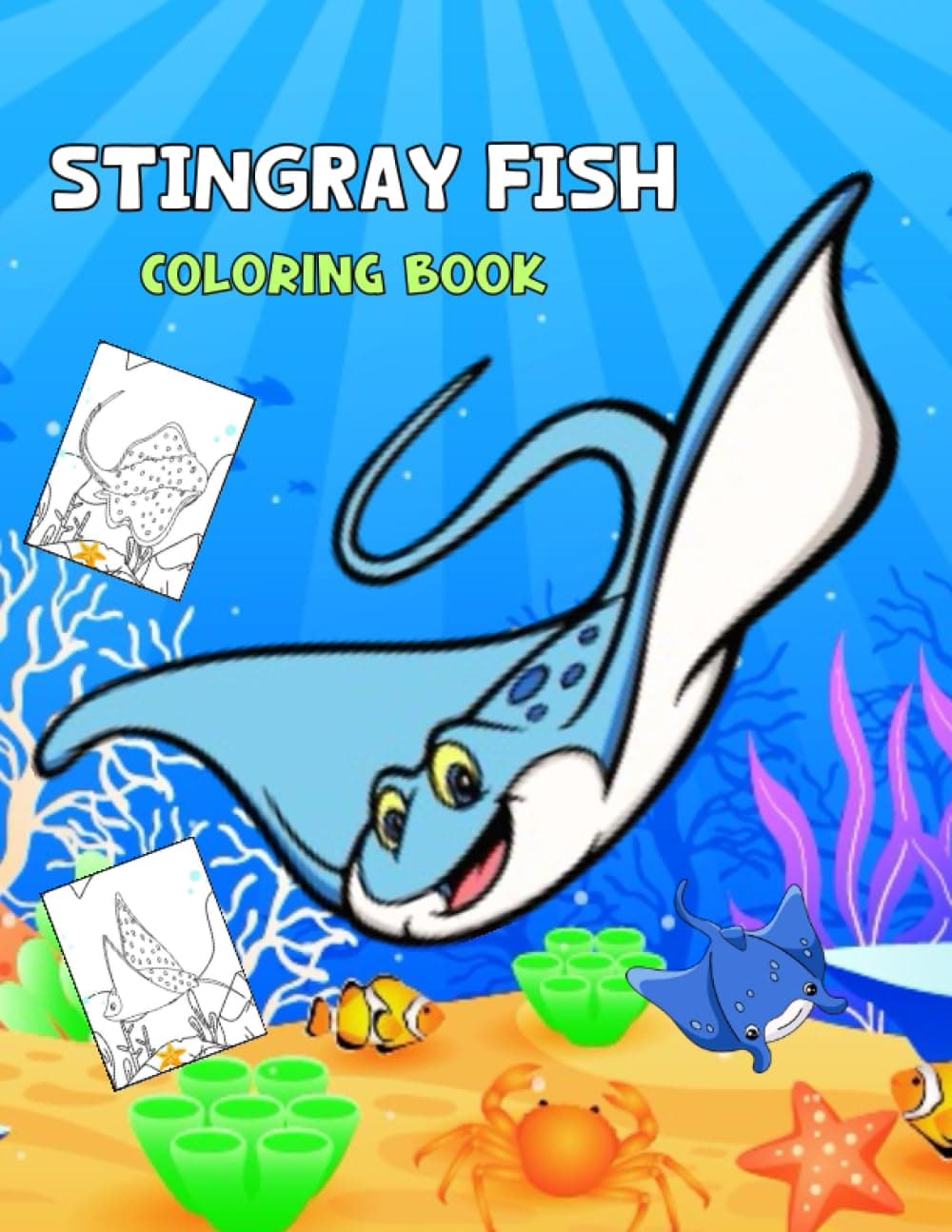 stingray fish coloring book: Stress Relaxation Wonderful stingray fish Coloring Book With Gorgeous Designs To Color