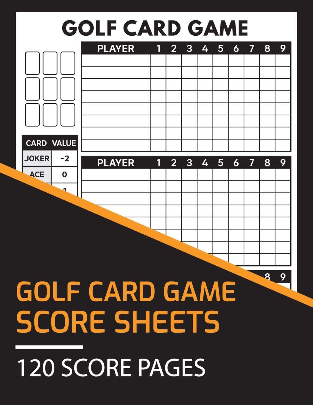 Golf Card Game Score Sheets 120 Score Pages: Perfect Scoresheet Record Book, Golf Card Game Score Pad, Large Size (8.5 x 11 inches)