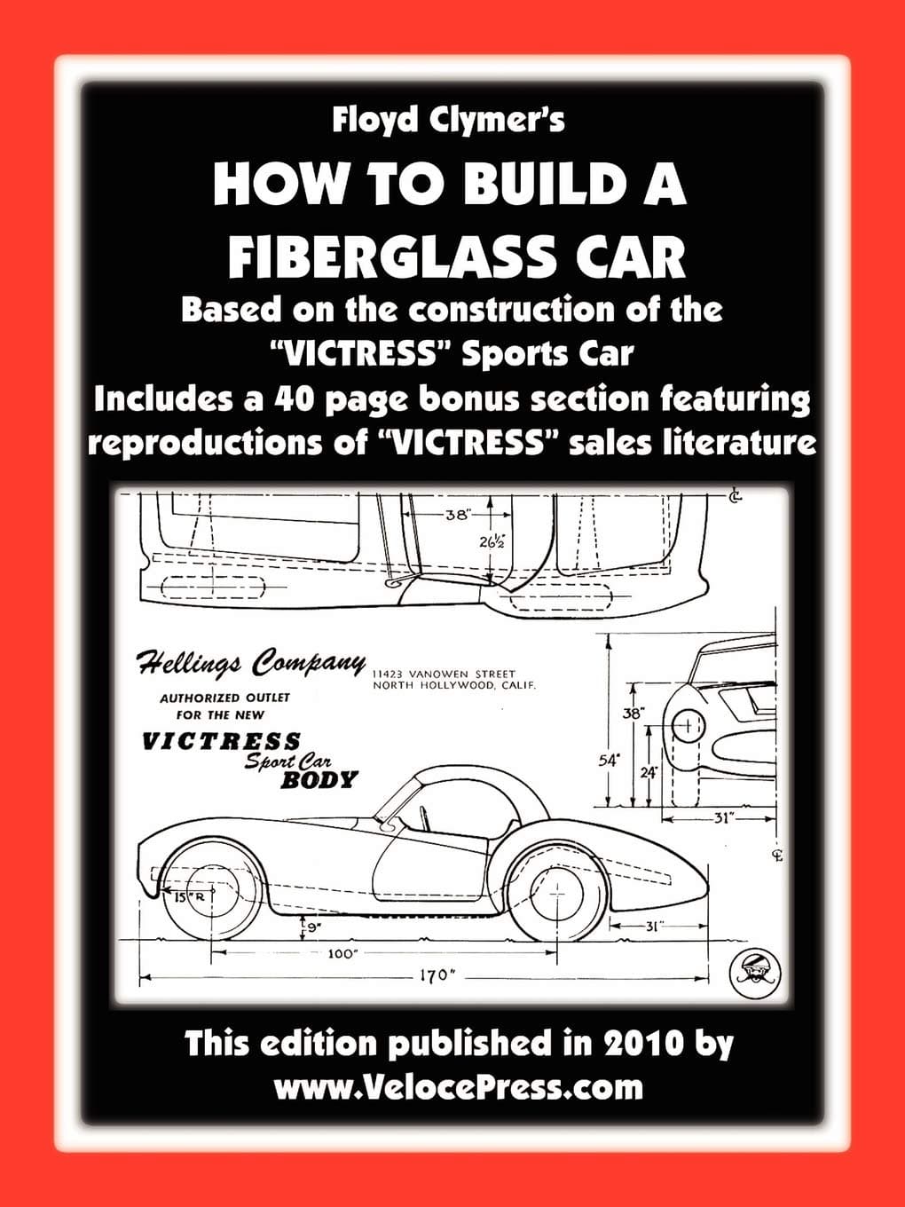 Veloce Enterprises, Inc. How to Build A Fiberglass Car