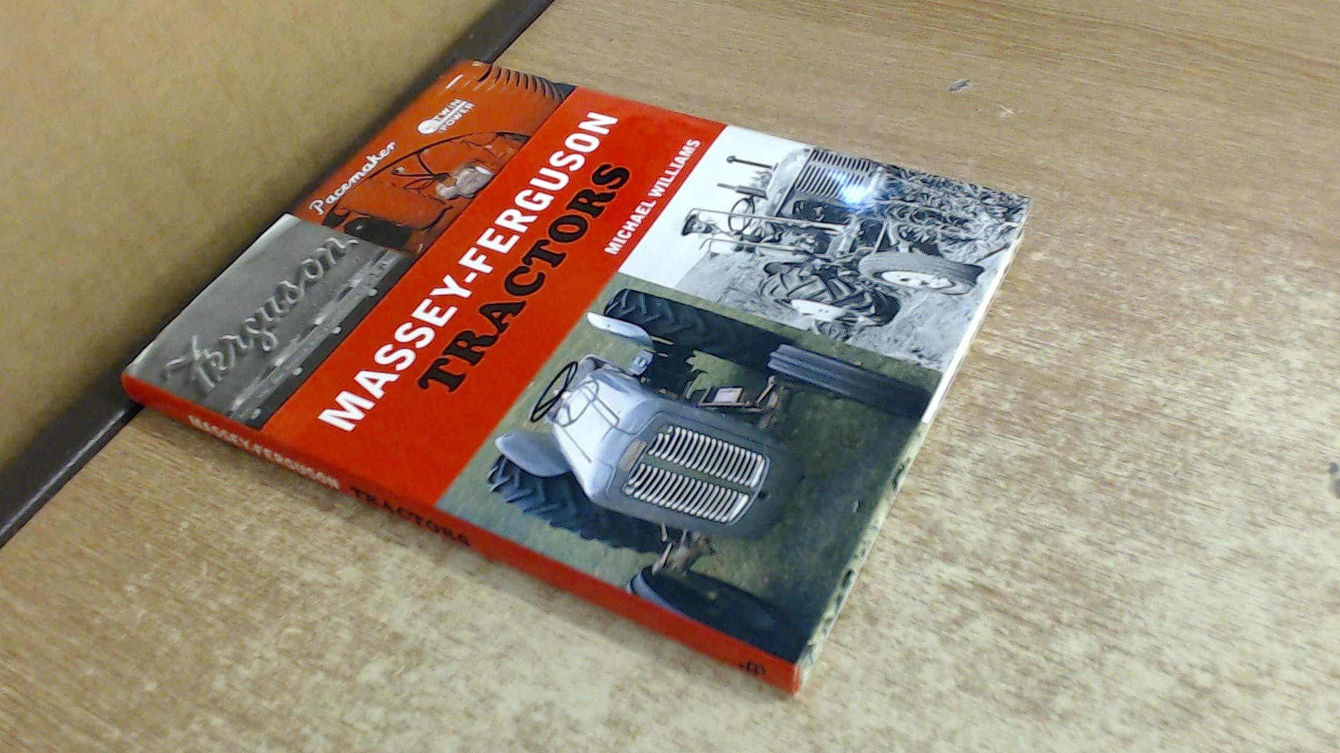 Massey-Ferguson Tractors Hardcover – Import, January 1, 2005