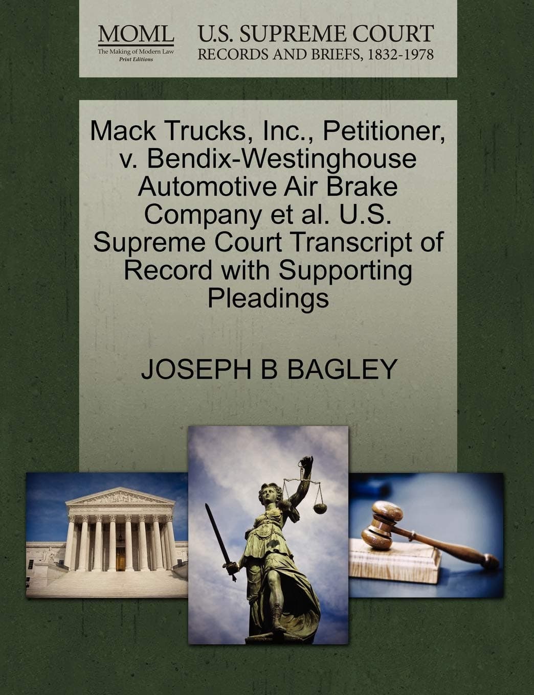 Mack Trucks, Inc., Petitioner, V. Bendix-Westinghouse Automotive Air Brake Company Et Al. U.S. Supreme Court Transcript of Record with Supporting Pleadings