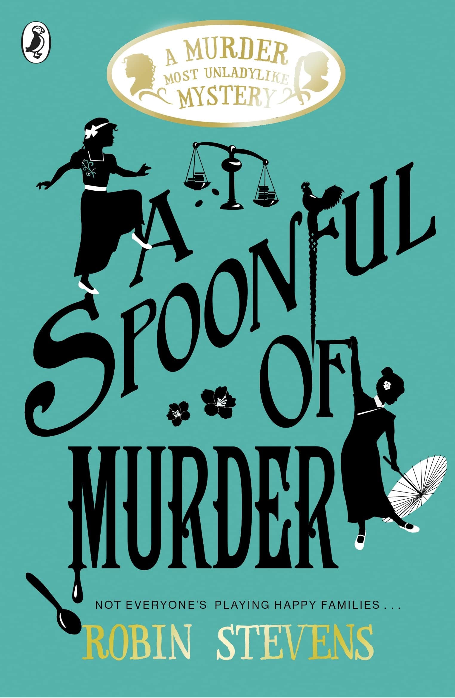 A Spoonful of Murder: A Murder Most Unladylike Mystery