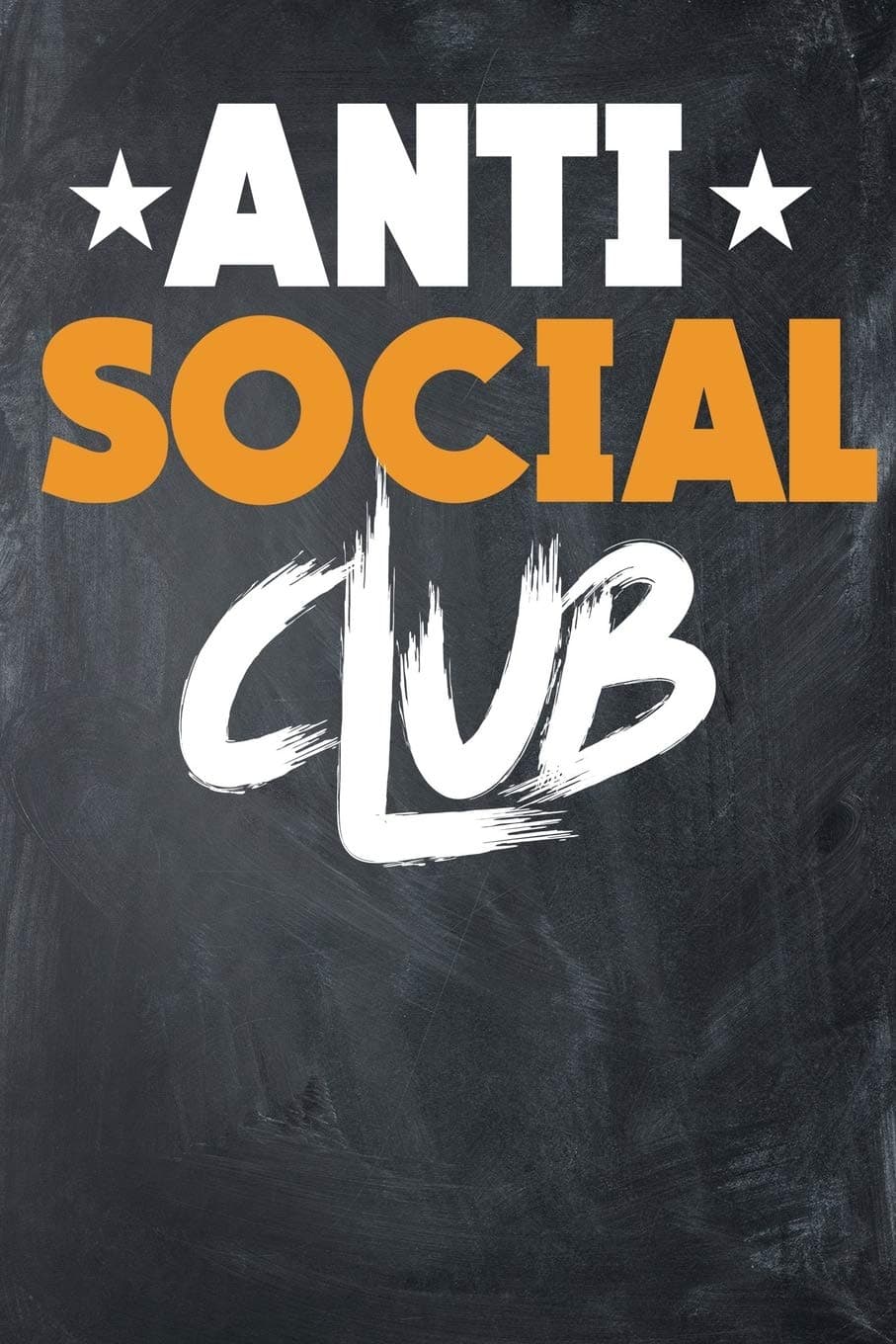 Anti Social Club: Journal With 120 Dot-Grid Pages