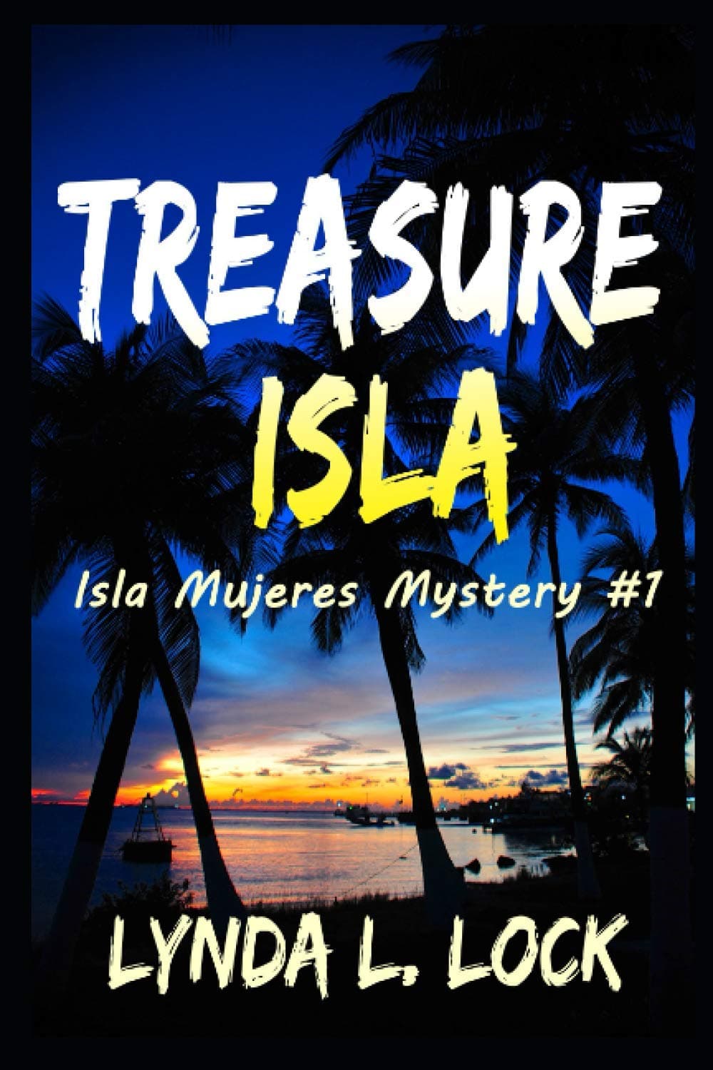 Treasure Isla (Isla Mujeres Mystery Series)