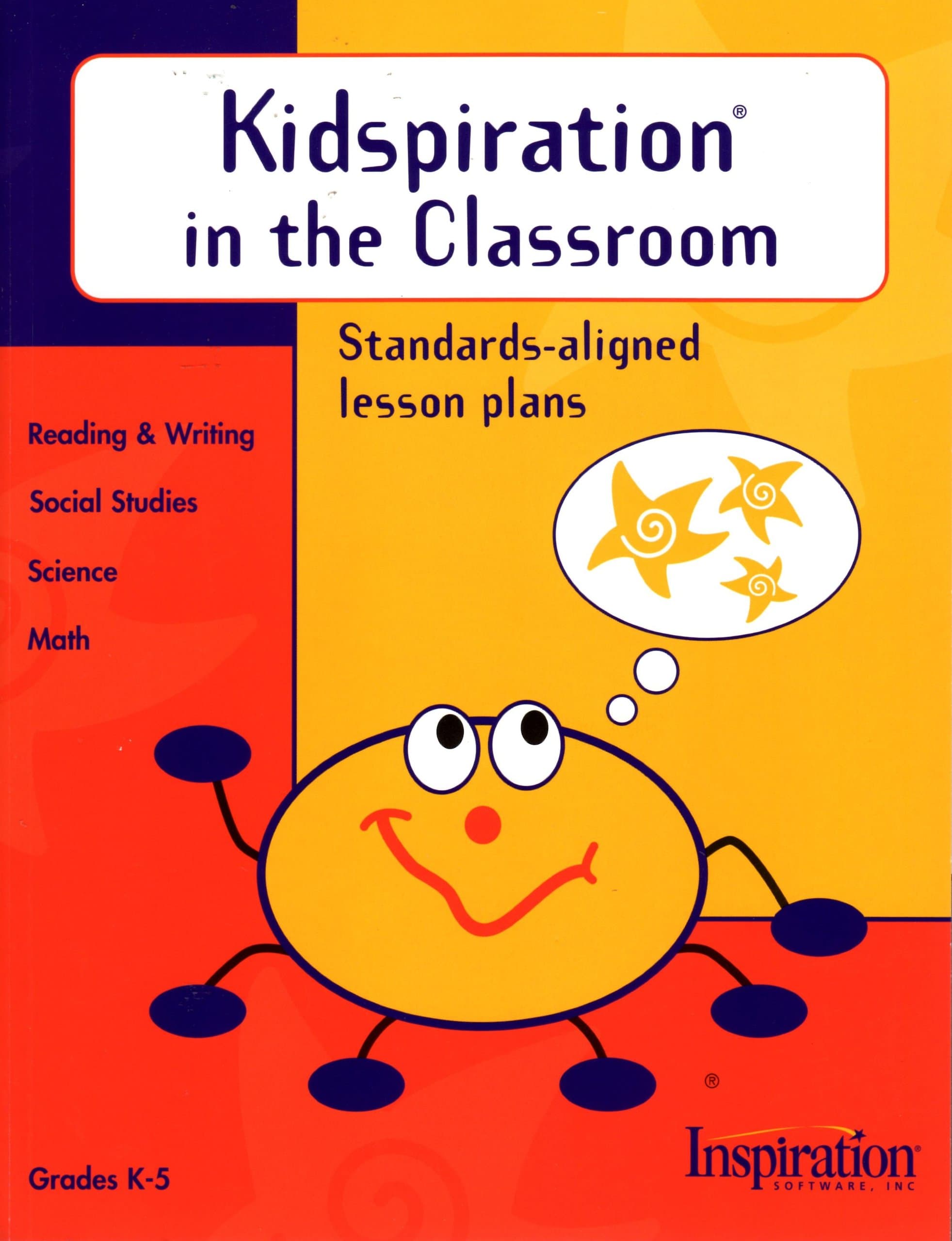 Kidspiration in the Classroom (Grades K-5) Standards-Aligned Lesson Plans
