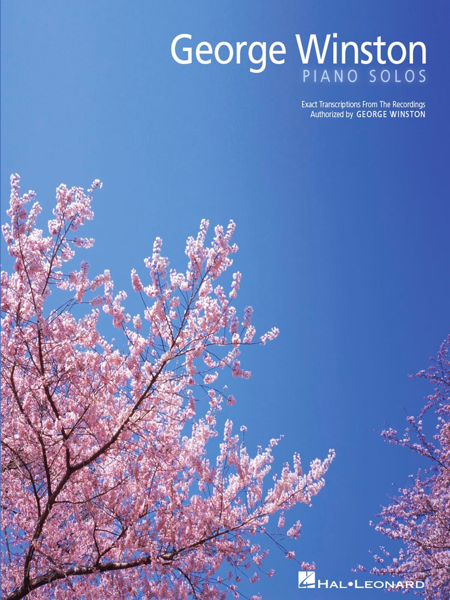 George Winston - Piano Solos | Authorized Piano Sheet Music Book | 20 Transcriptions for Intermediate and Advanced Pianists | Contemporary Instrumental Songbook for Practice, Performance, and Study