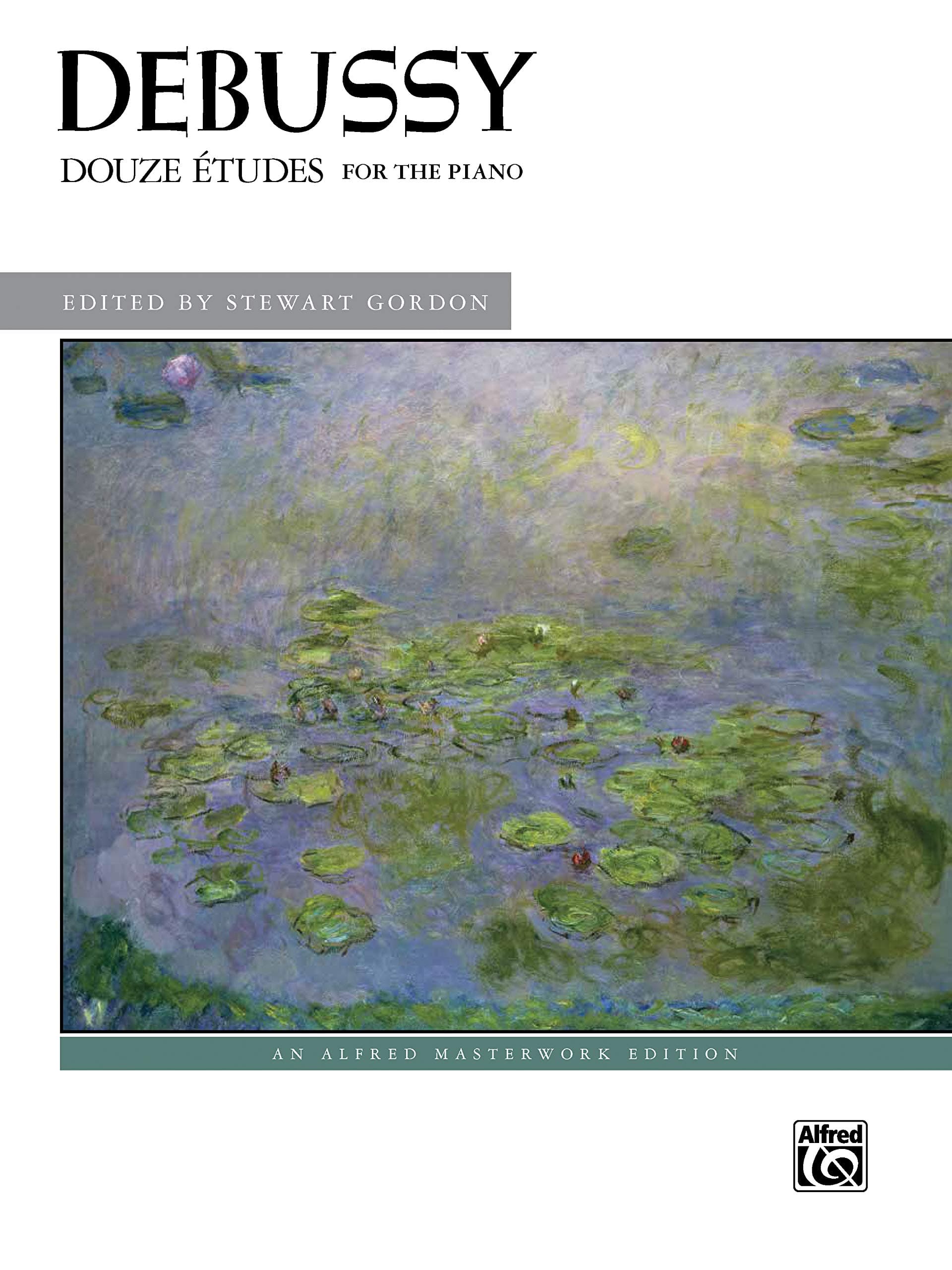 Debussy, Douze tudes - By Claude Debussy / ed. Stewart Gordon