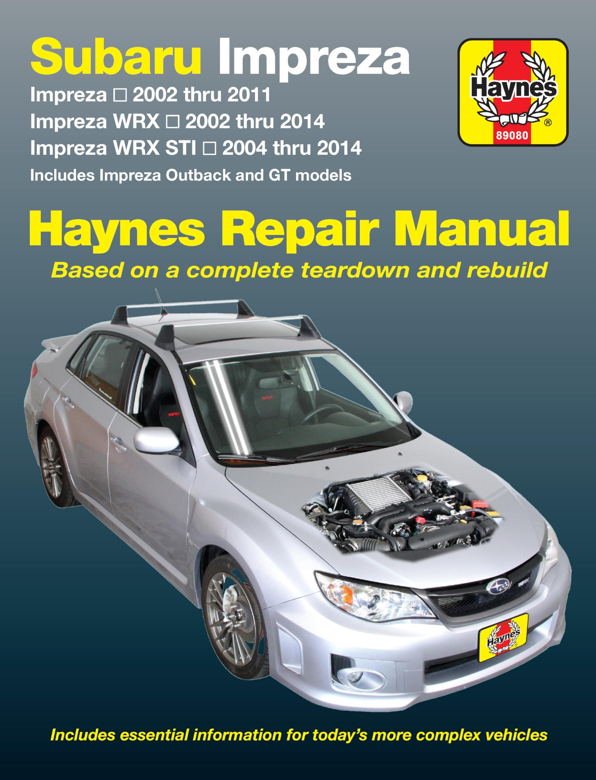 Haynes Manuals N. America, Inc. Subaru Impreza (02-11),WRX (02-14),WRX STI (04-14) Haynes Manual USA (Paperback) (Haynes Repair Manual)