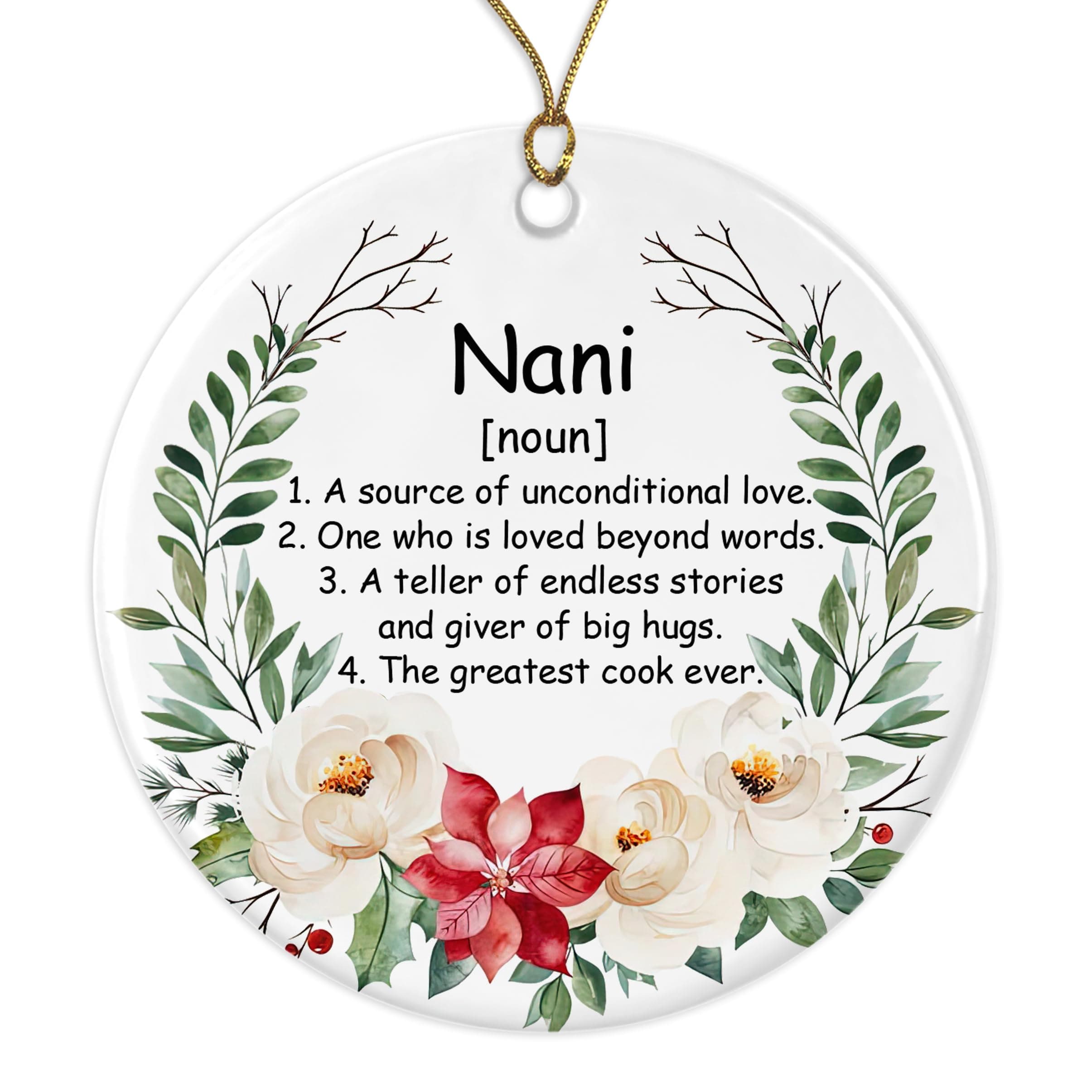 GavinsDesigns Nani Noun Ornament, Family Definition, Nani Definition Ornament, Christmas Ornament for Nani, Nani Gifts, Chirstmas Tree Ornament Printed on Both Sides, White