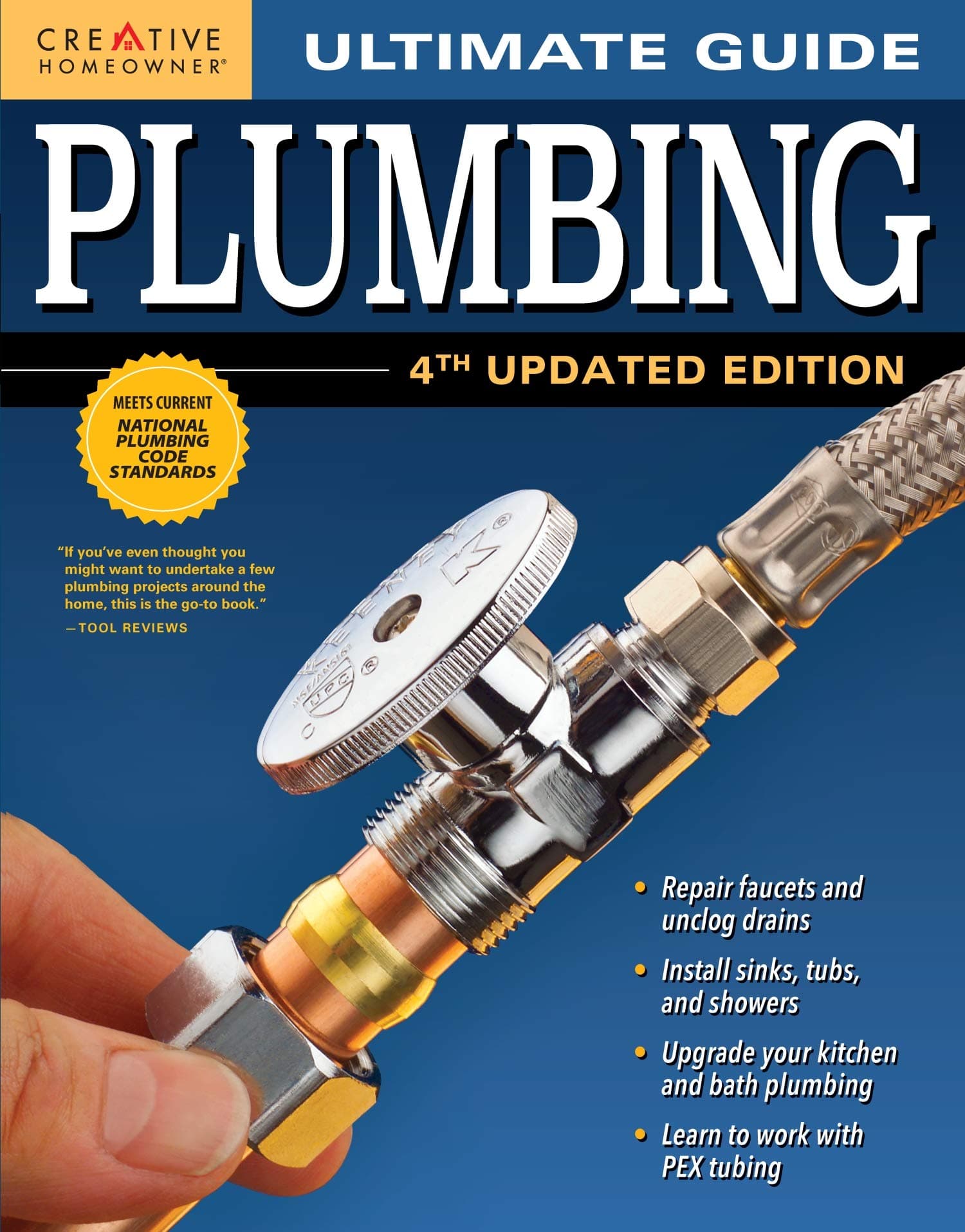 Ultimate Guide: Plumbing, 4th Updated Edition (Creative Homeowner) 800+ Photos; Step-by-Step Projects and Comprehensive How-To Information on ... Techniques for DIY (Ultimate Guides) Paperback – 1 Mar. 2017