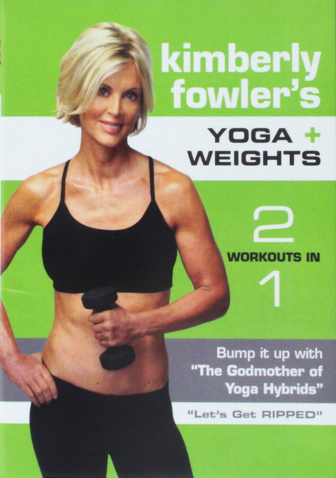 Kimberly Fowler's YOGA + WEIGHTS