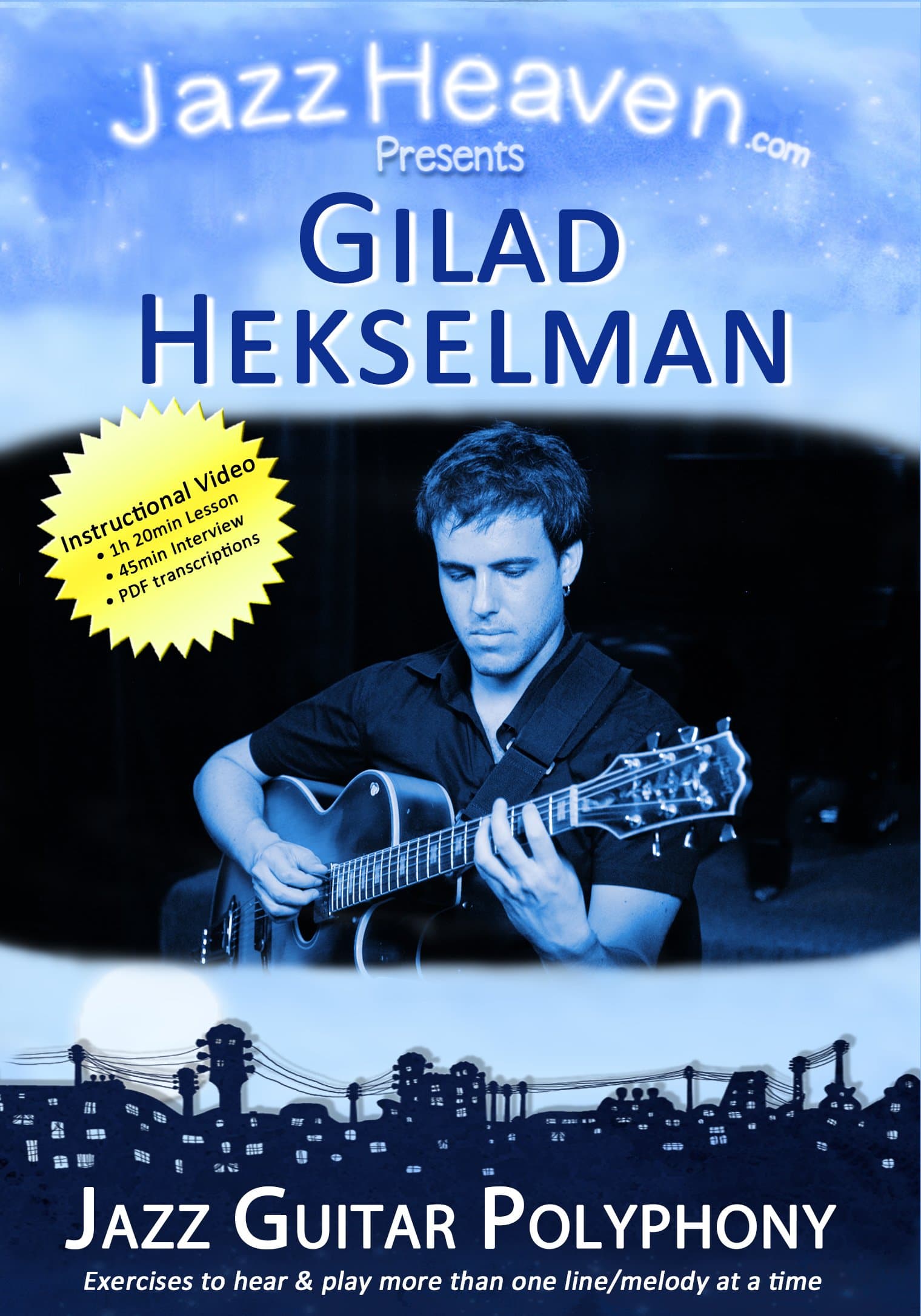 Jazz Guitar Lesson DVD Gilad Hekselman Jazz Guitar Polyphony Learn Counterpoint Video Lessons Method