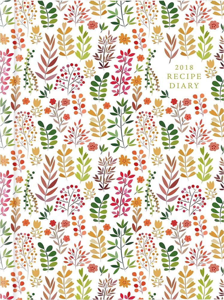 2018 Recipe Diary Herbs Design 2018: A5 Week-to-View Diary with 56 Delicious Triple-Tested Recipes plus a Handy Pocket